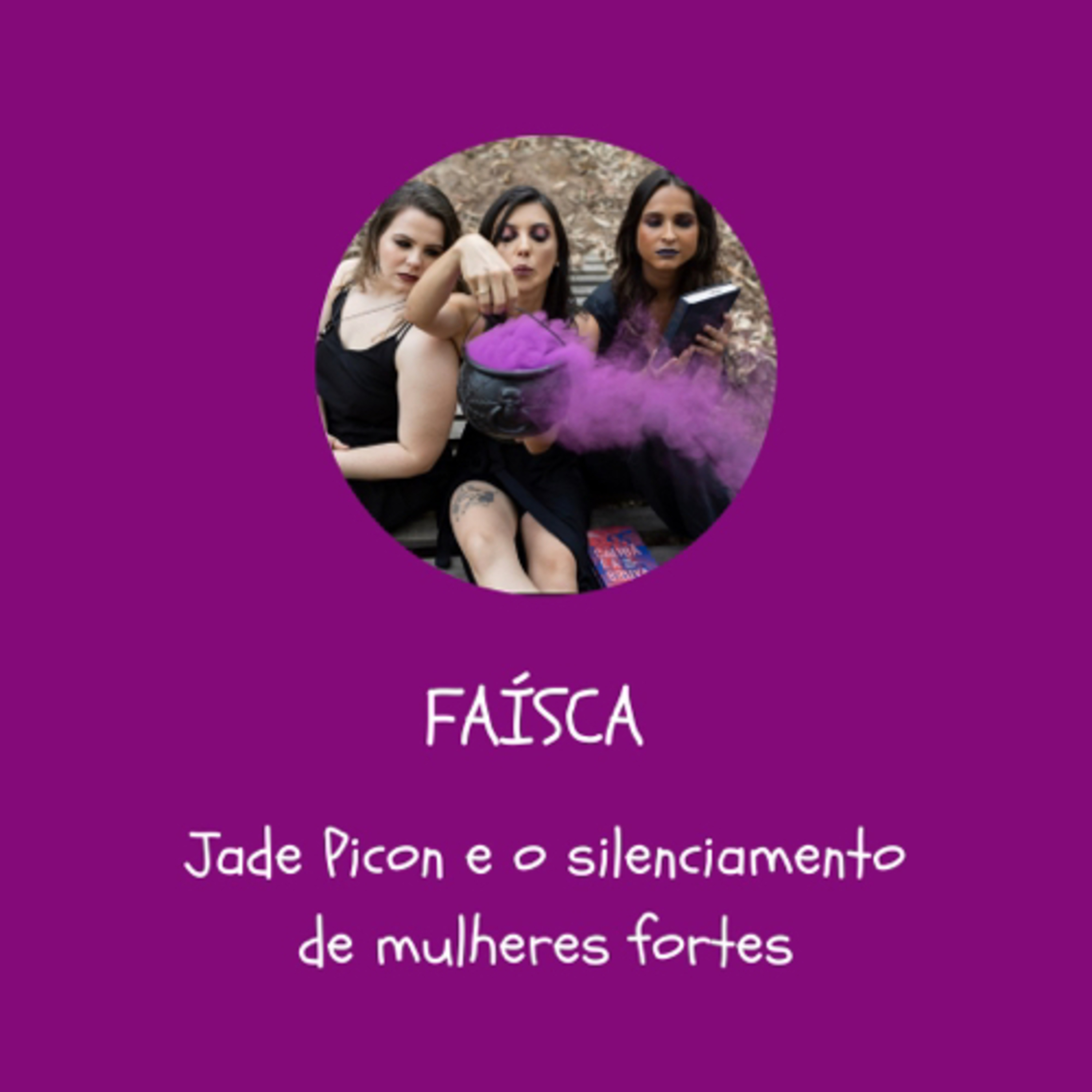 Apaguem as fogueiras