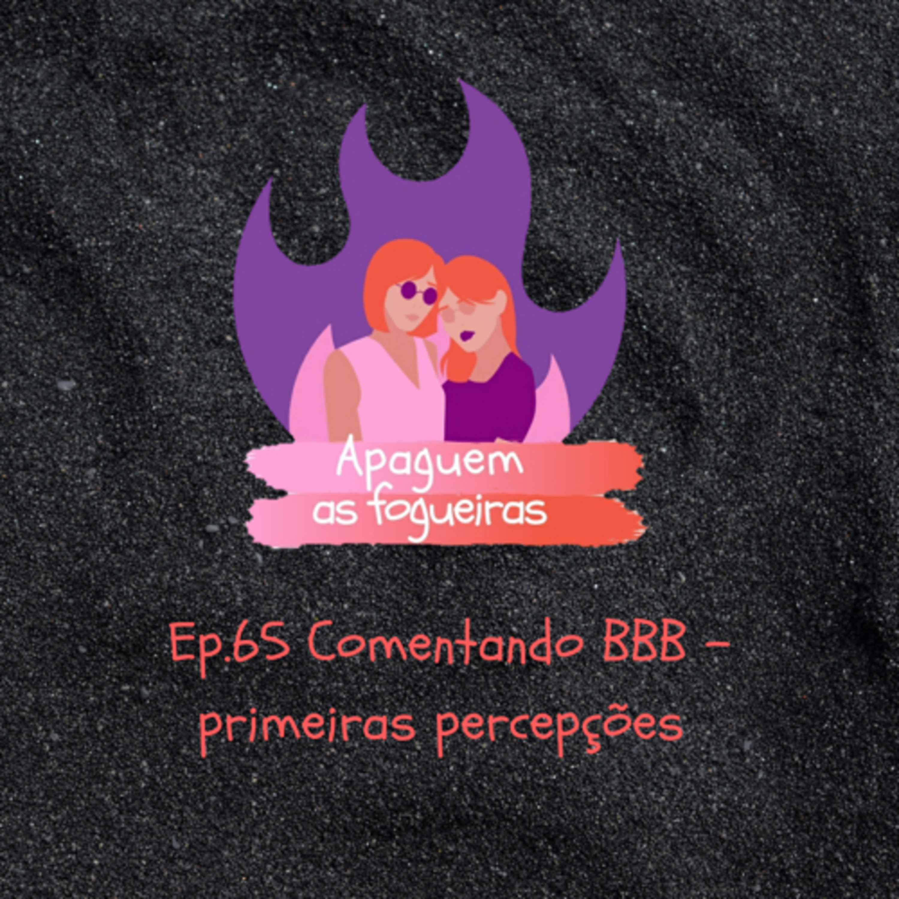 Apaguem as fogueiras