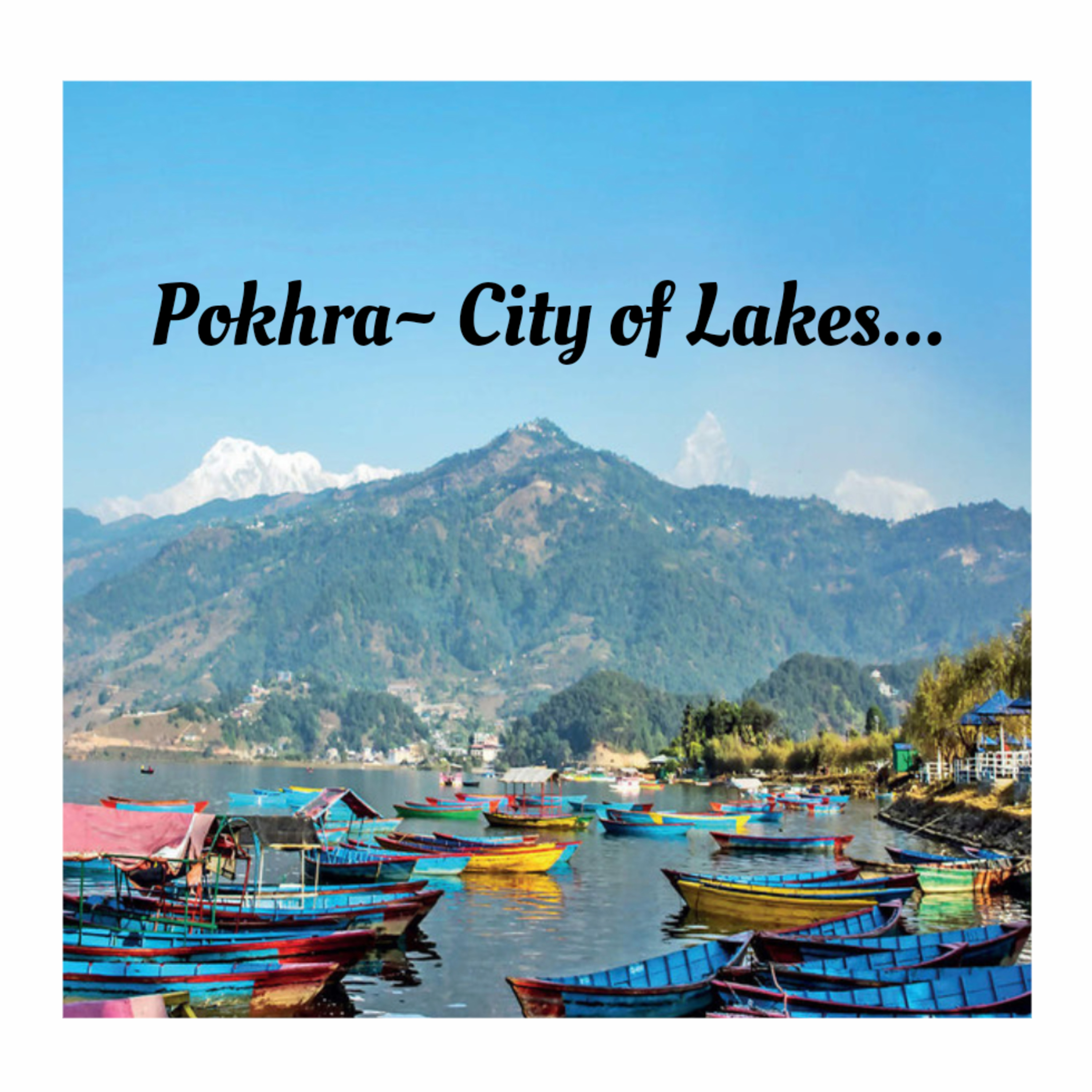 Pokhra~City of Lakes... episode artwork