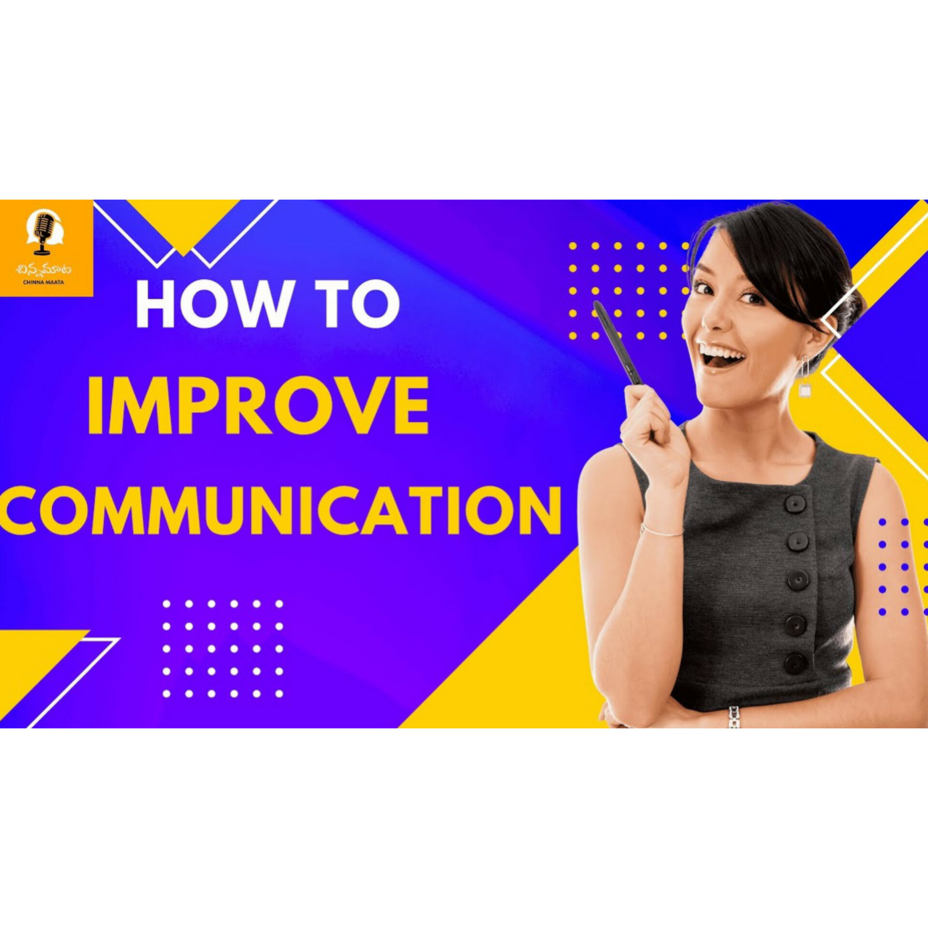 Tips to improve your communication skills  episode artwork