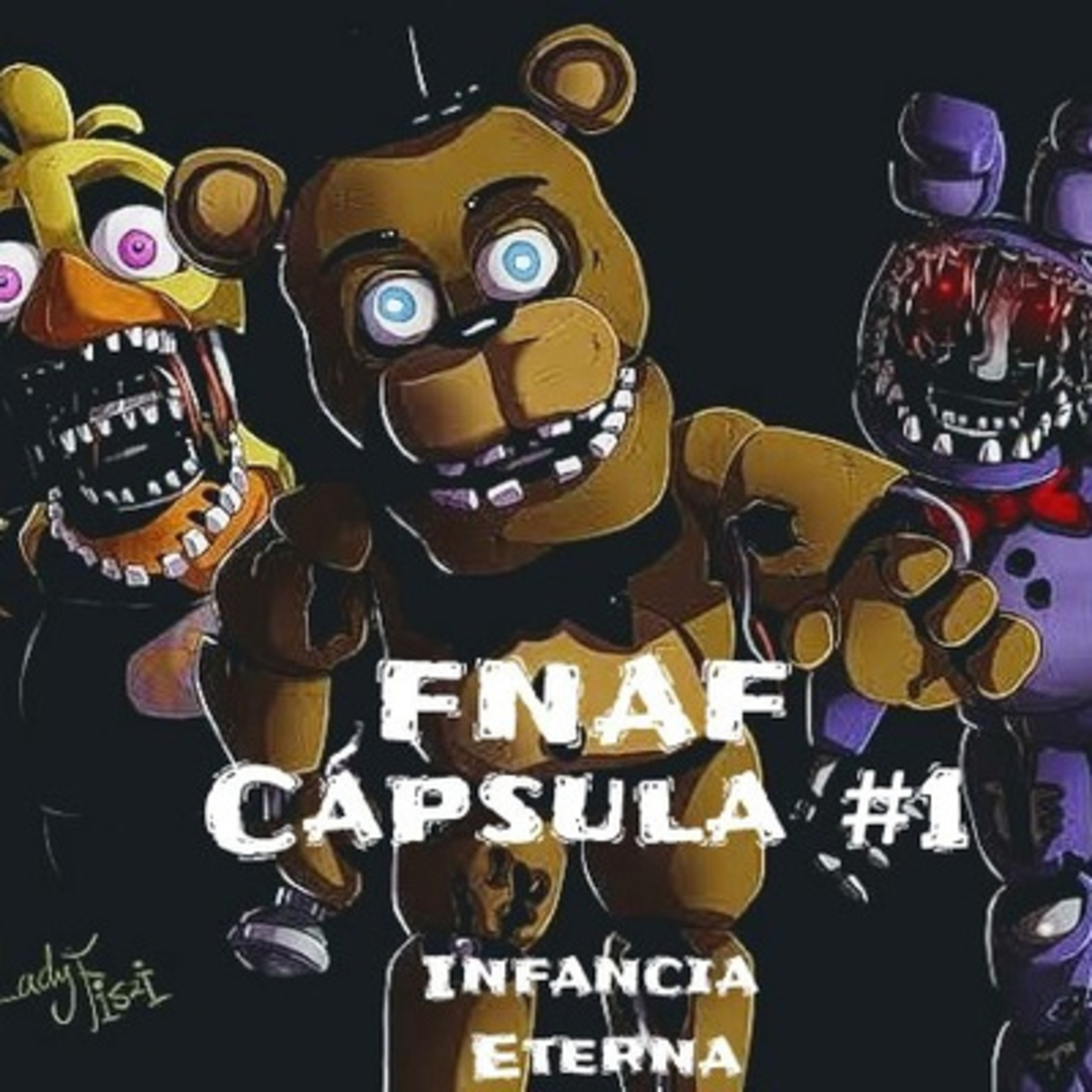 IE Cápsula del Tiempo #1: Five Nights at Freddy's episode artwork