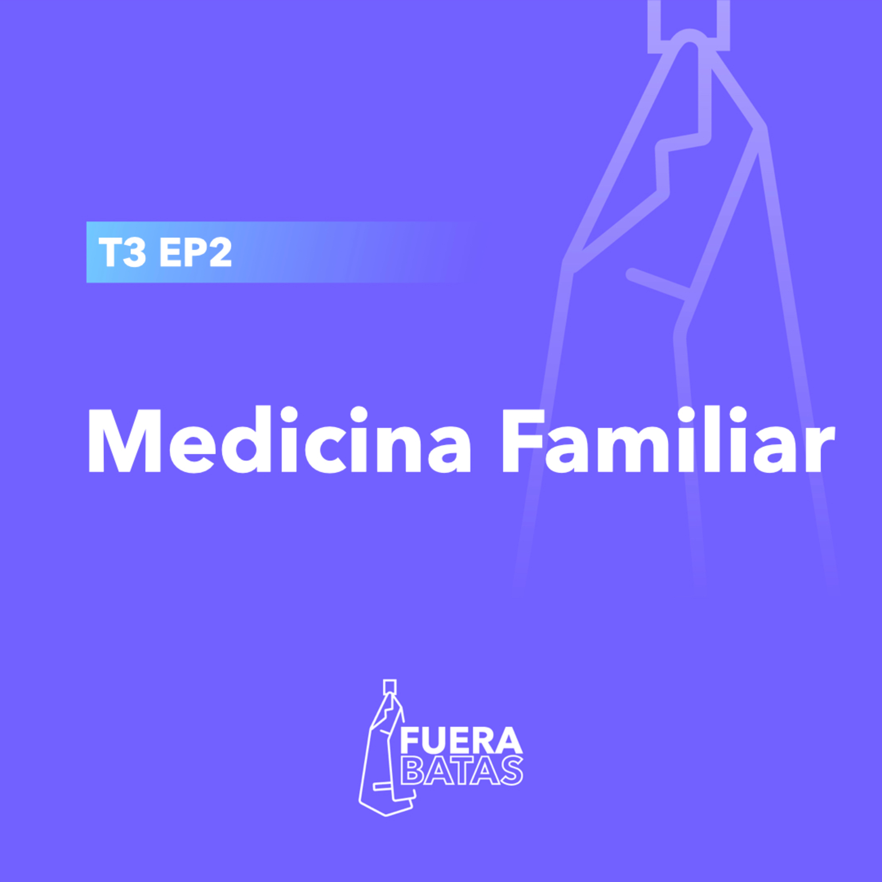 Medicina Familiar episode artwork