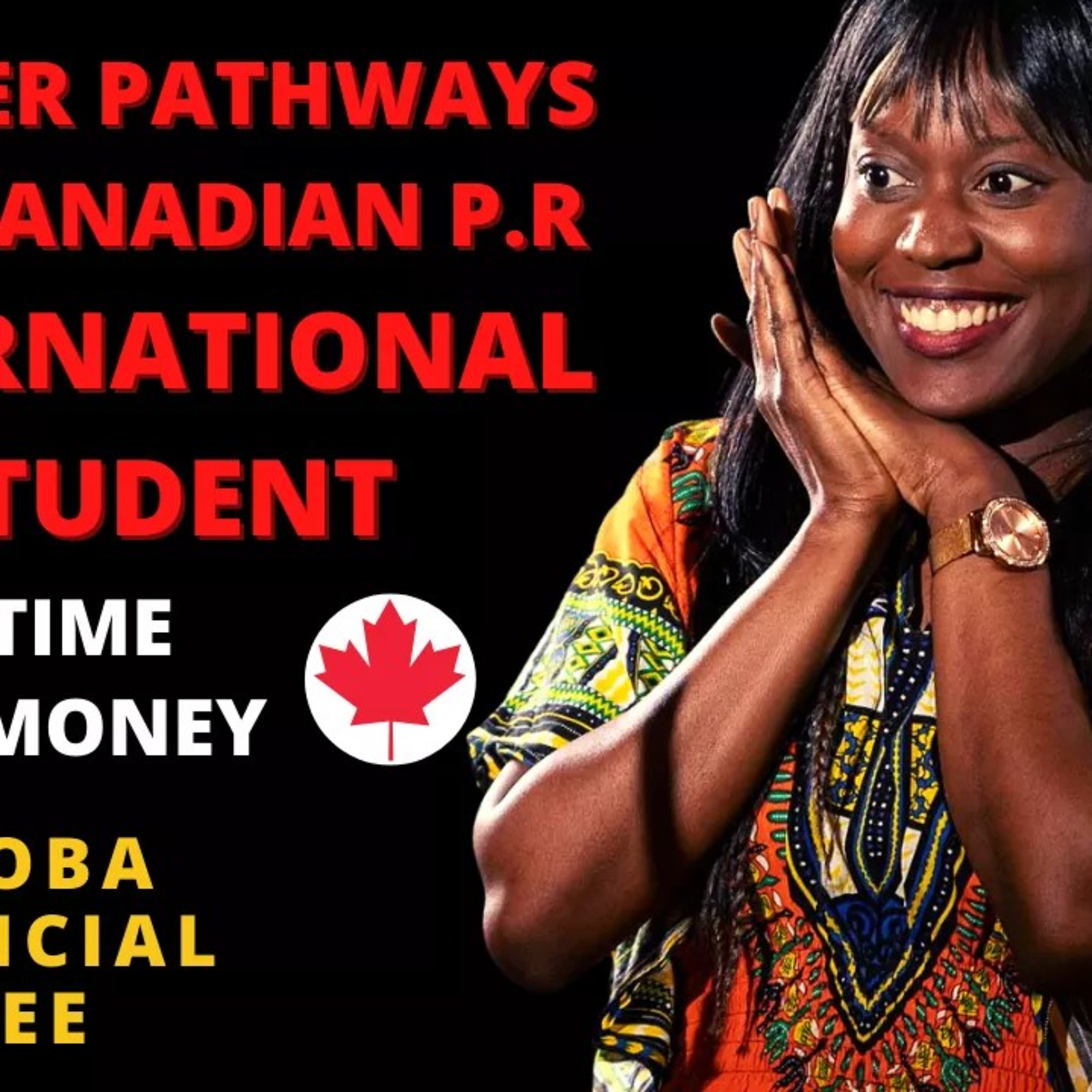 QUICK AND EASY PATHWAY FOR INTERNATIONAL STUDENT//MANITOBA PNP episode artwork