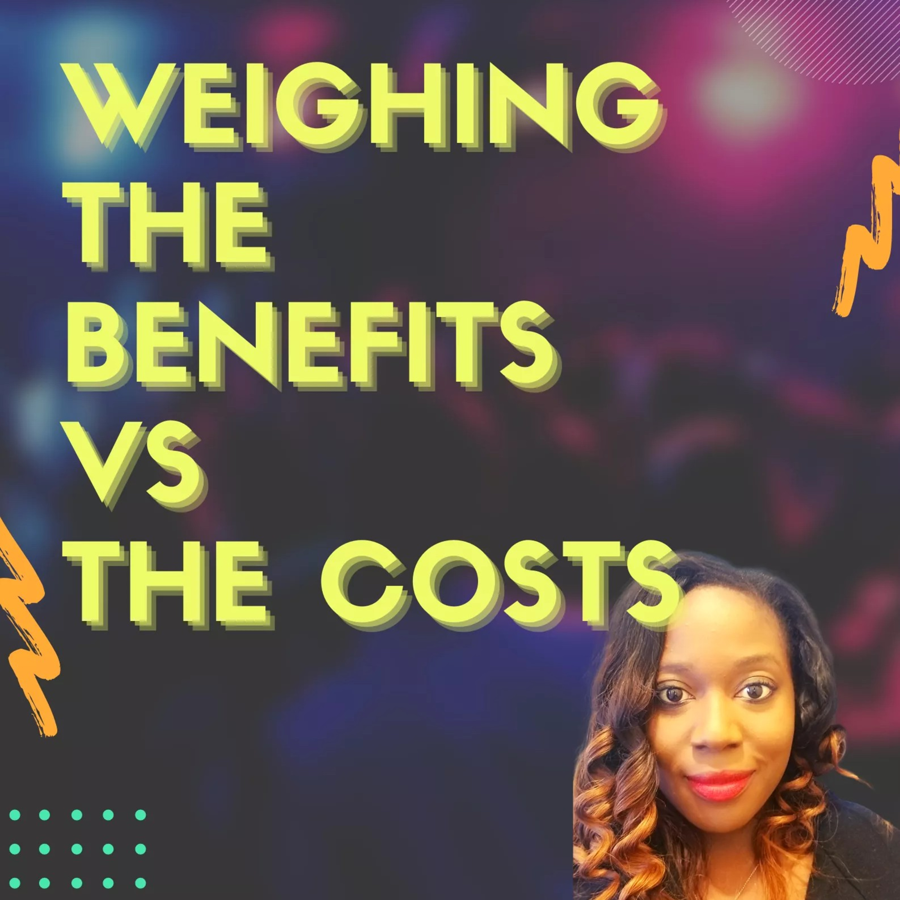 WEIGHING THE BENEFITS VS THE COSTS//CANADA episode artwork