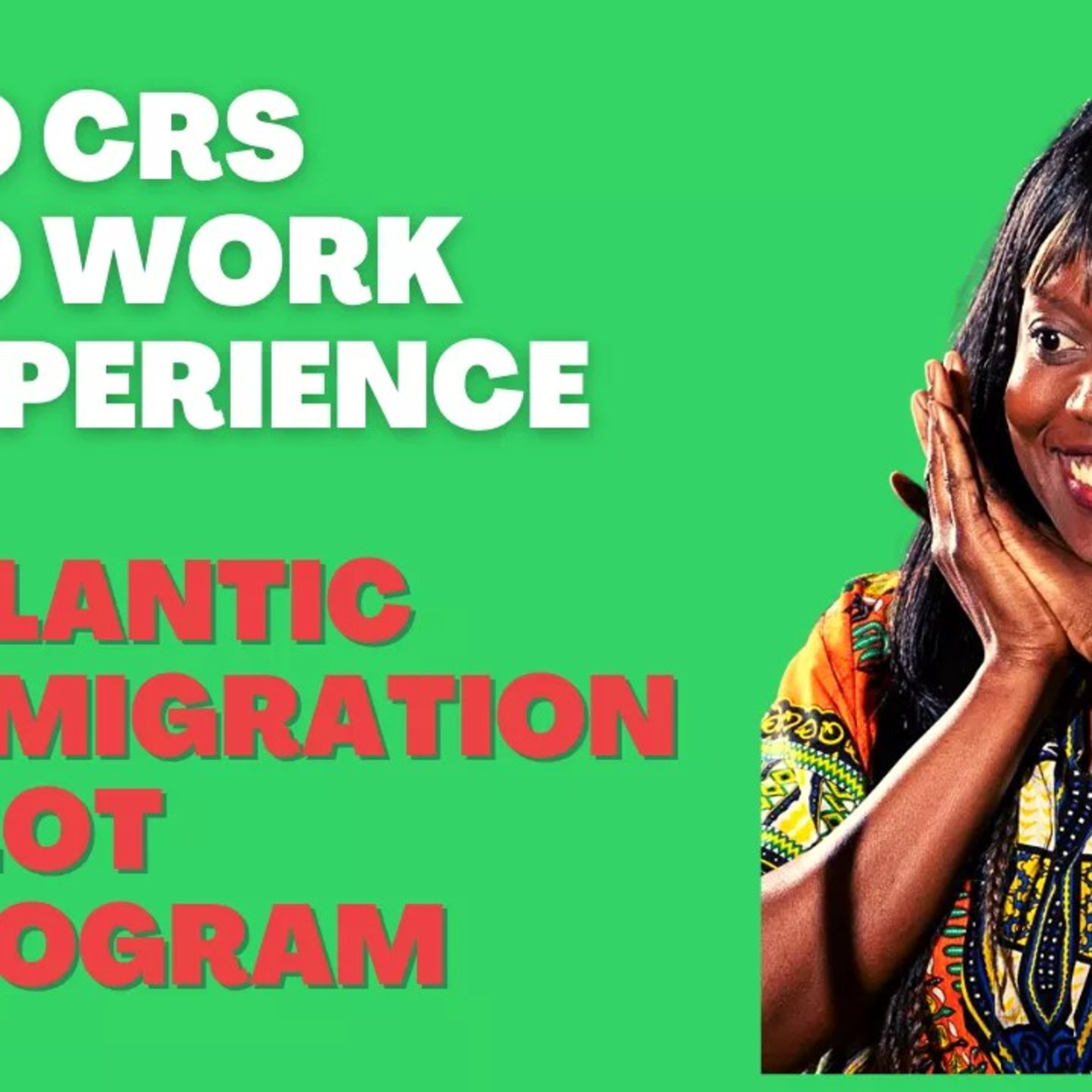ATLANTIC IMMIGRATION PILOT PROGRAM//GET PERMANENT RESIDENCY QUICKLY  episode artwork