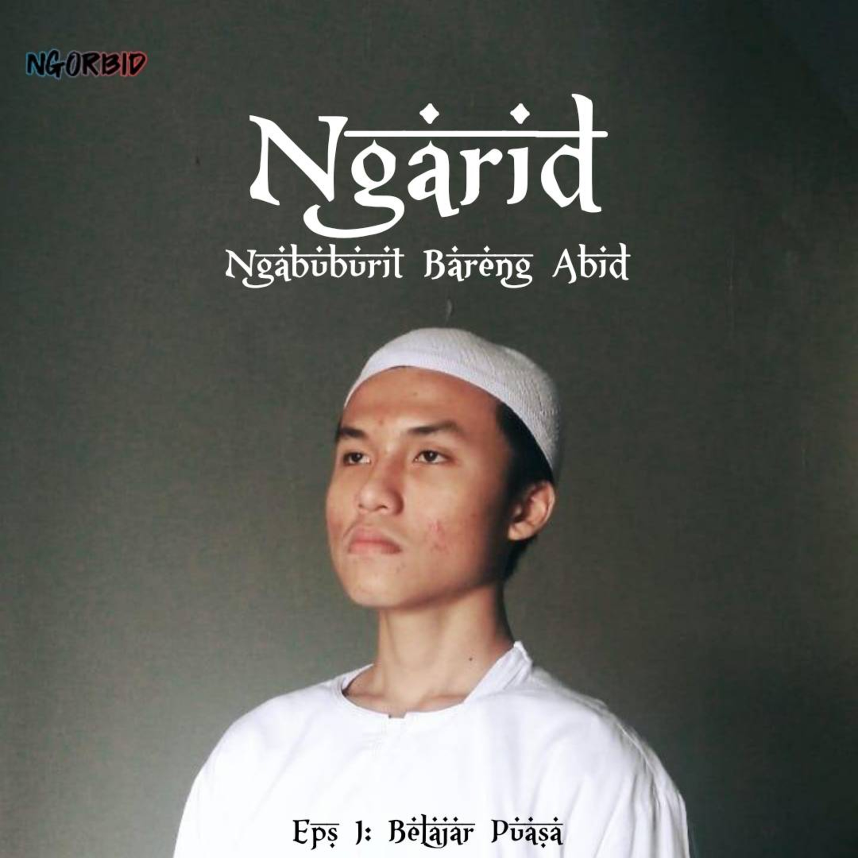 Ngorbid - Ngobrol Bareng Abid