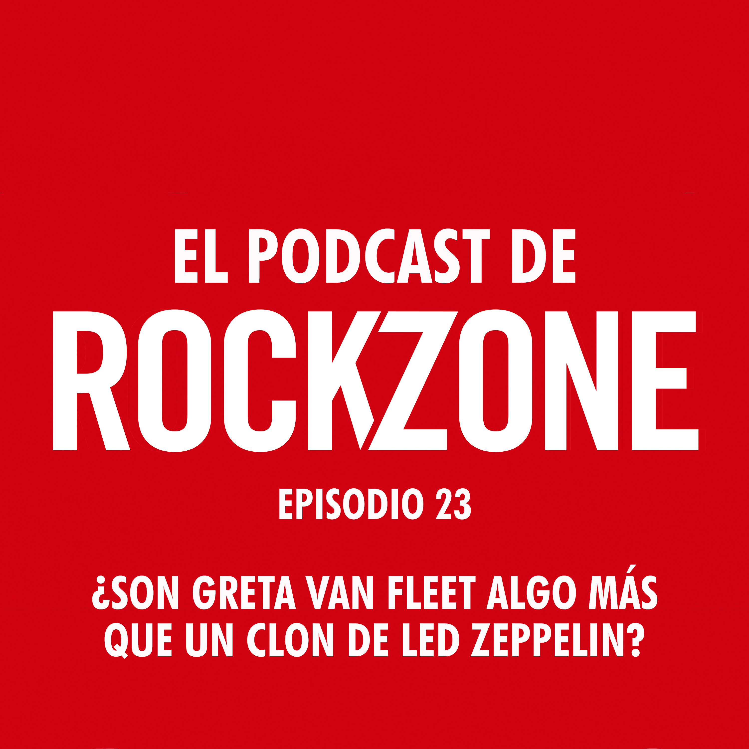 ¿Son Greta Van Fleet algo más que un clon de Led Zeppelin? episode artwork