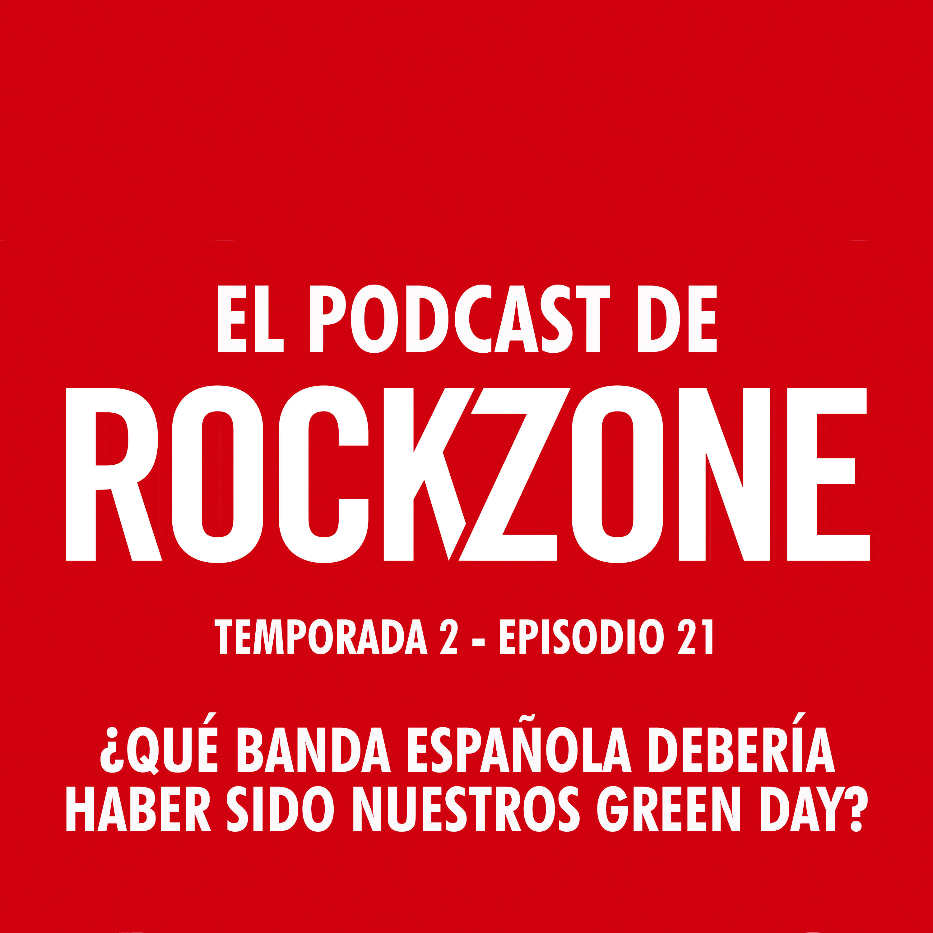 ¿Qué banda española debería haber sido nuestros Green Day? episode artwork