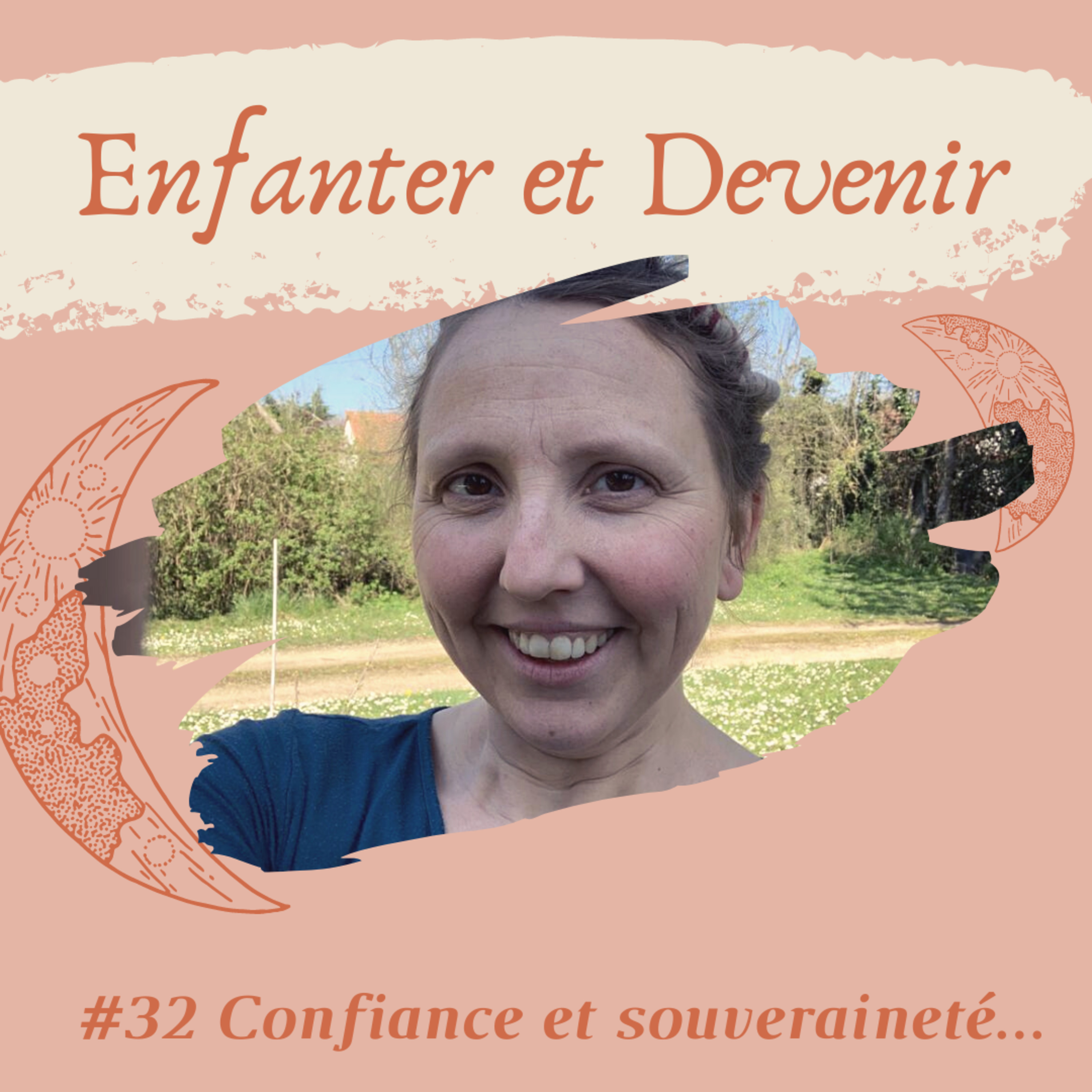 #32 Confiance et souveraineté