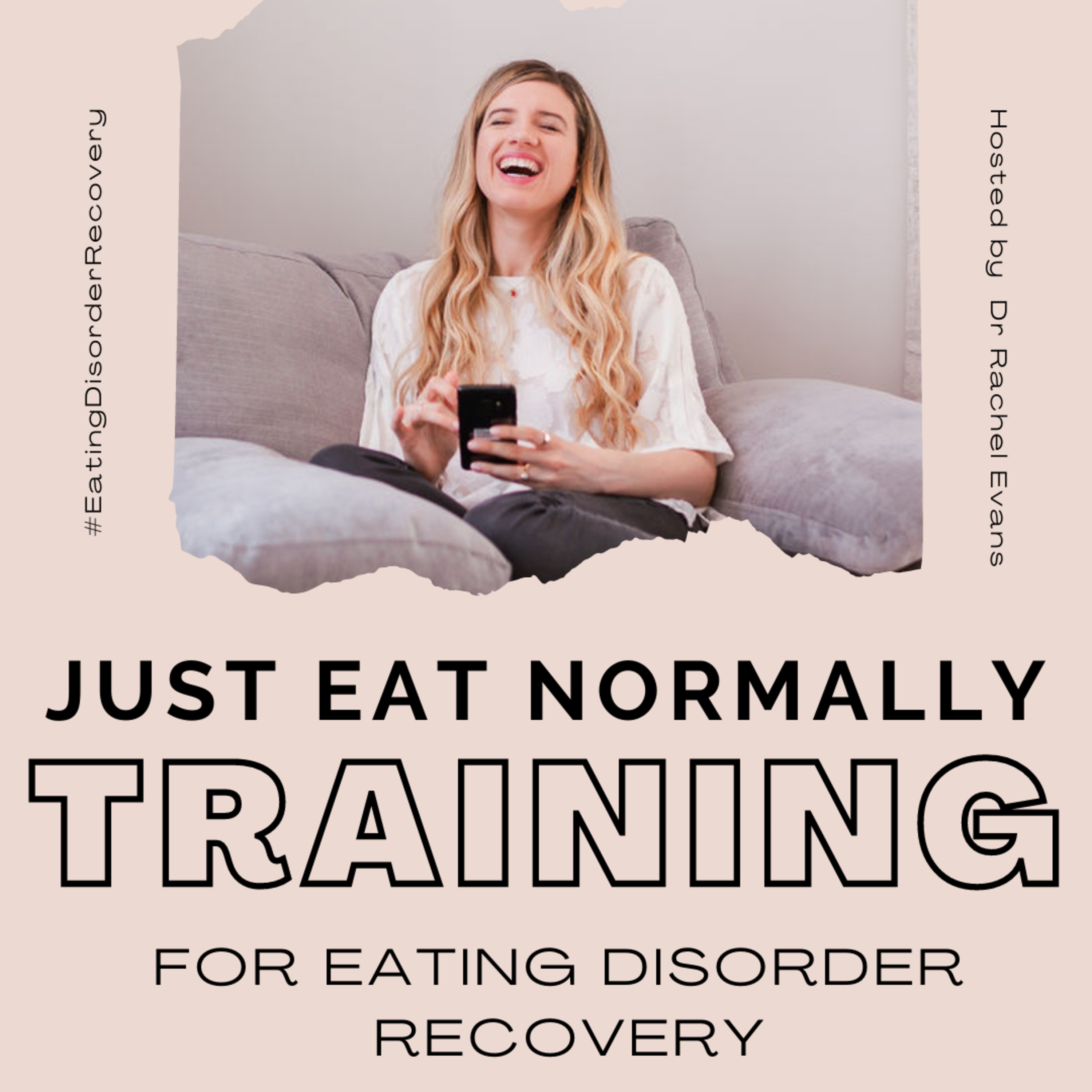 Just Eat Normally: Eating Disorder Recovery