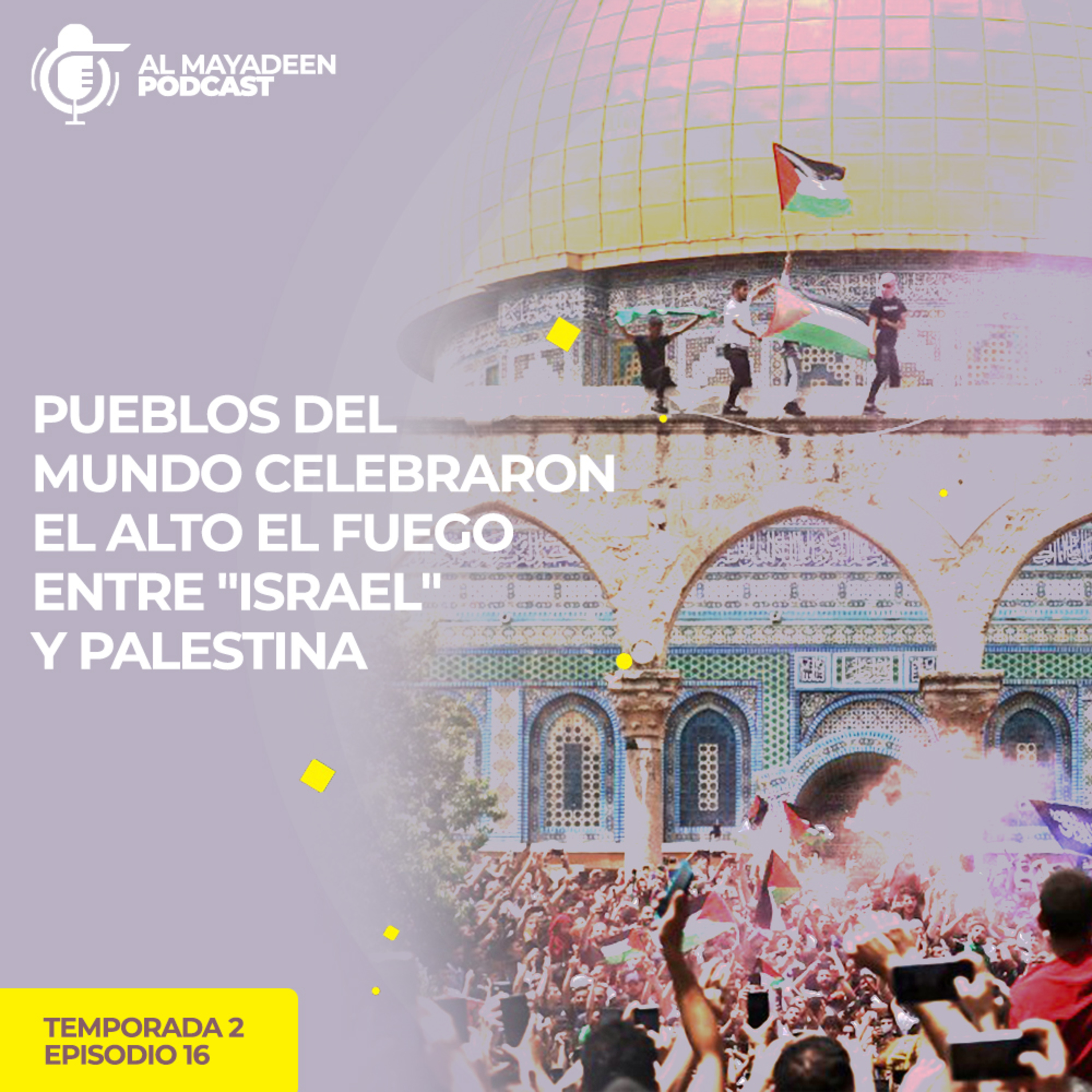 Al Mayadeen Podcast