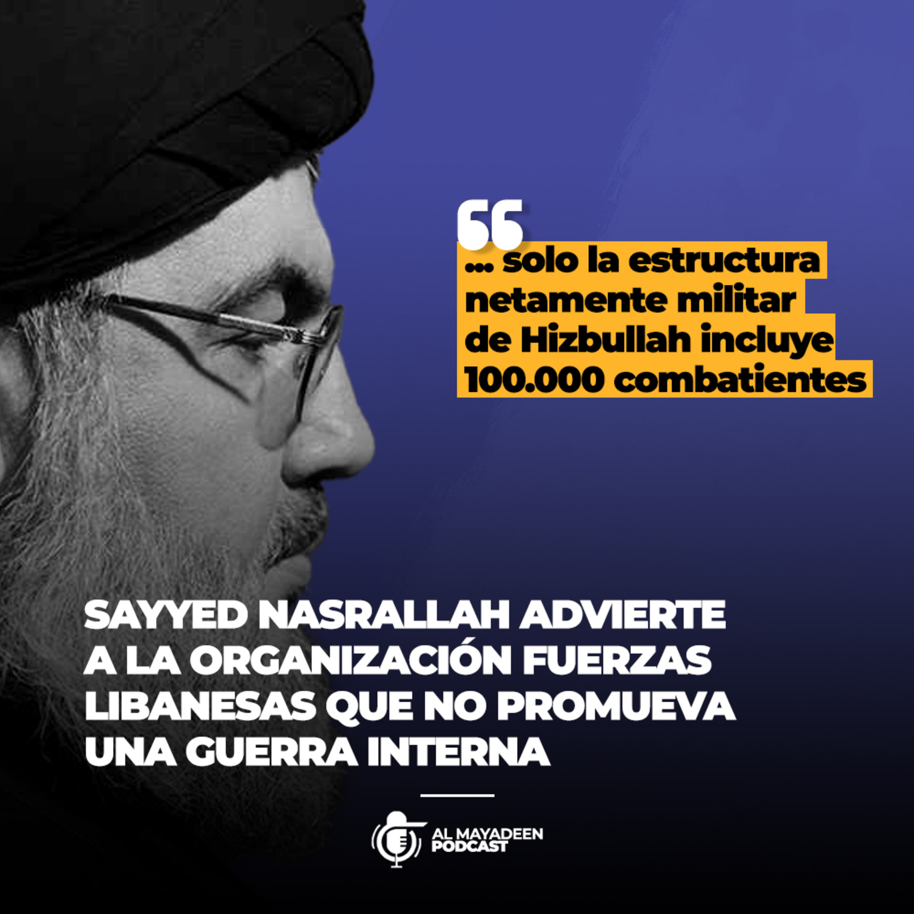 Al Mayadeen Podcast