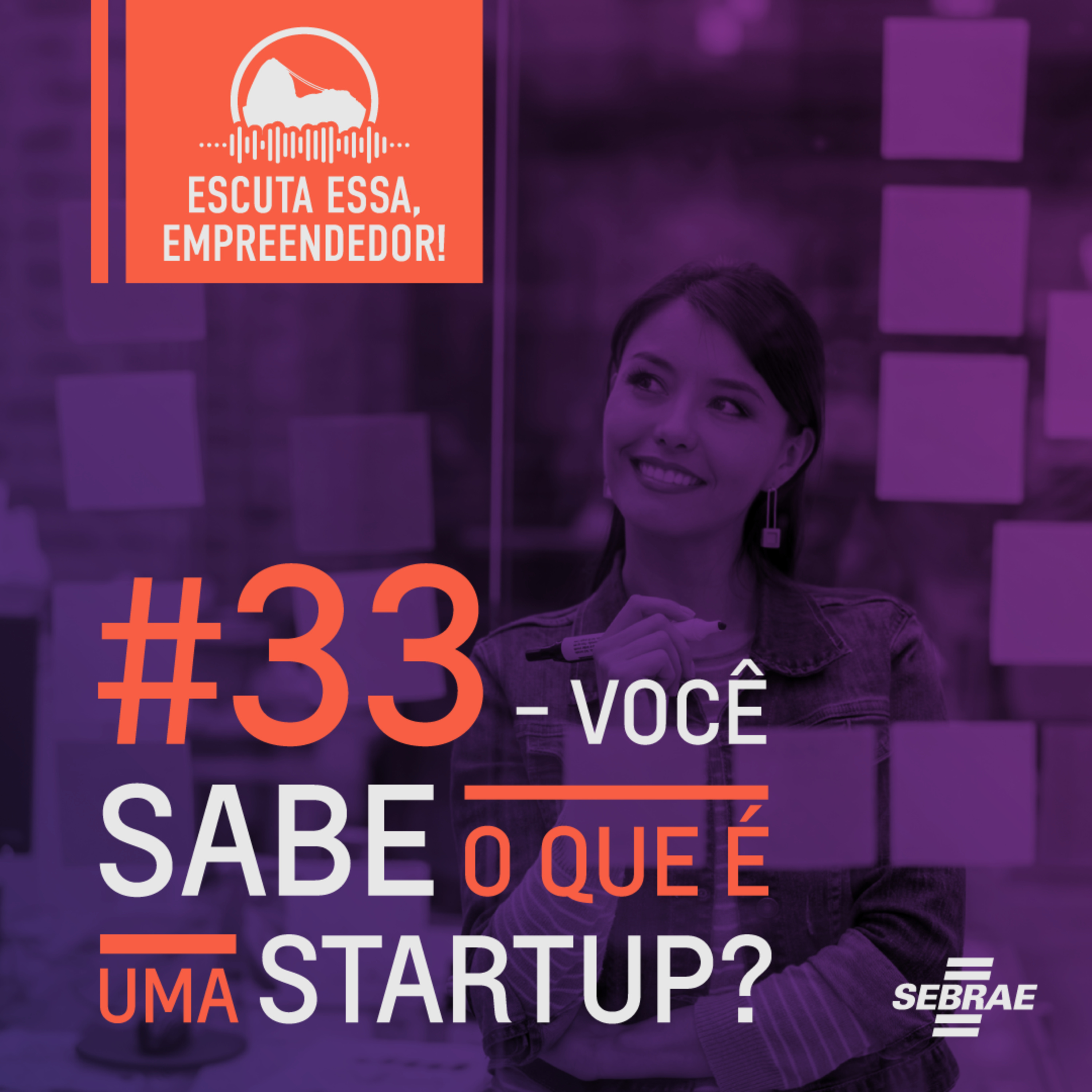 Escuta essa, empreendedor!