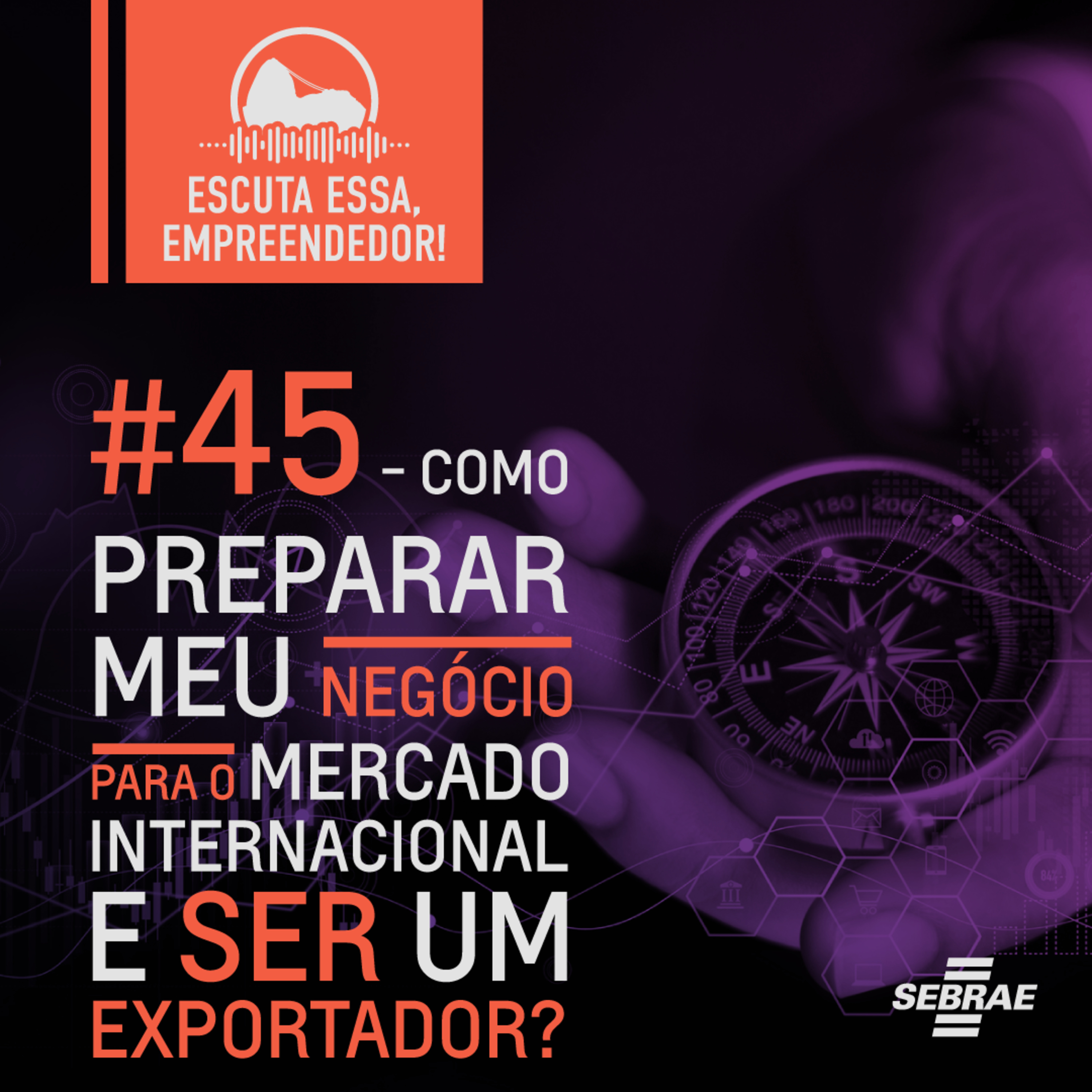 Escuta essa, empreendedor!