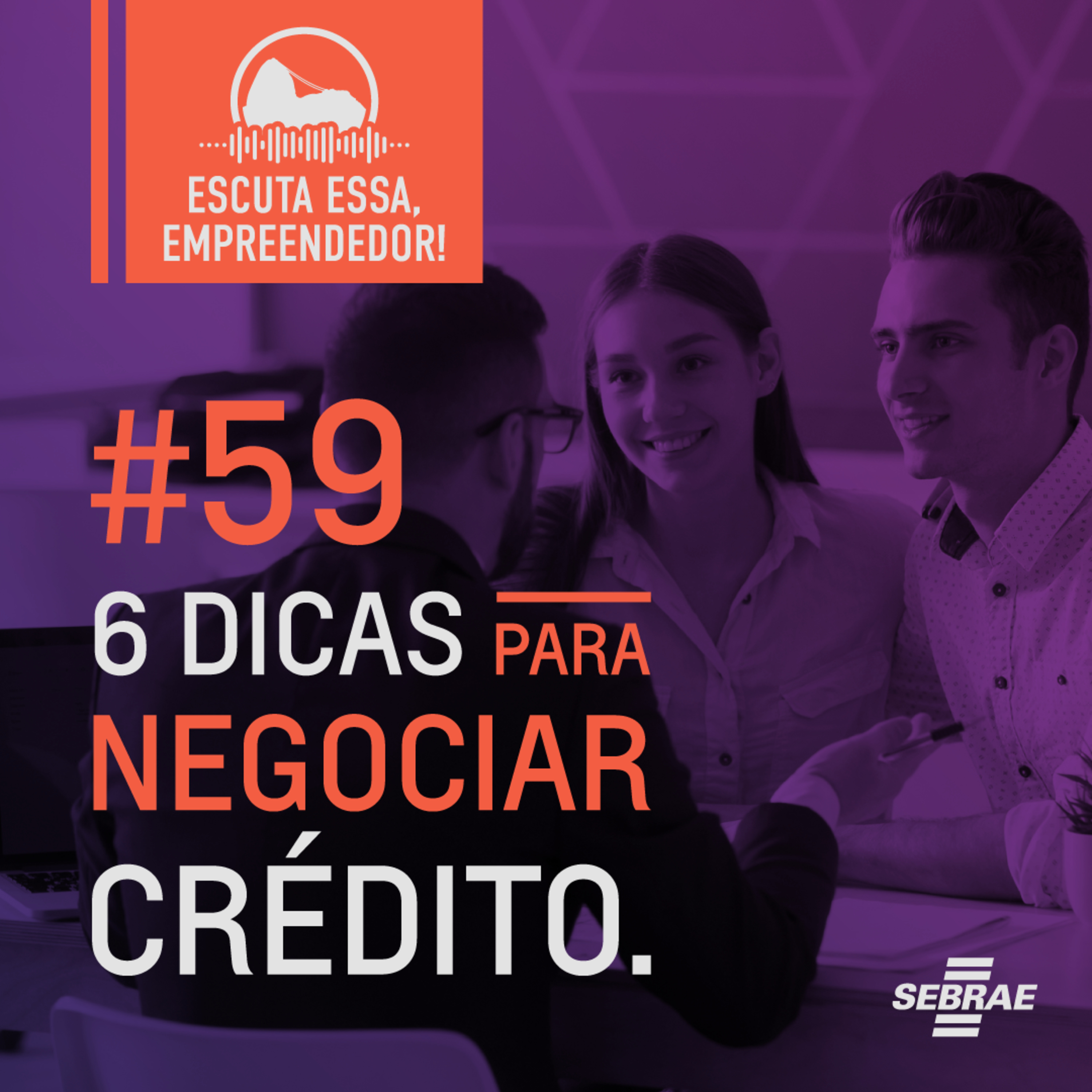 Escuta essa, empreendedor!