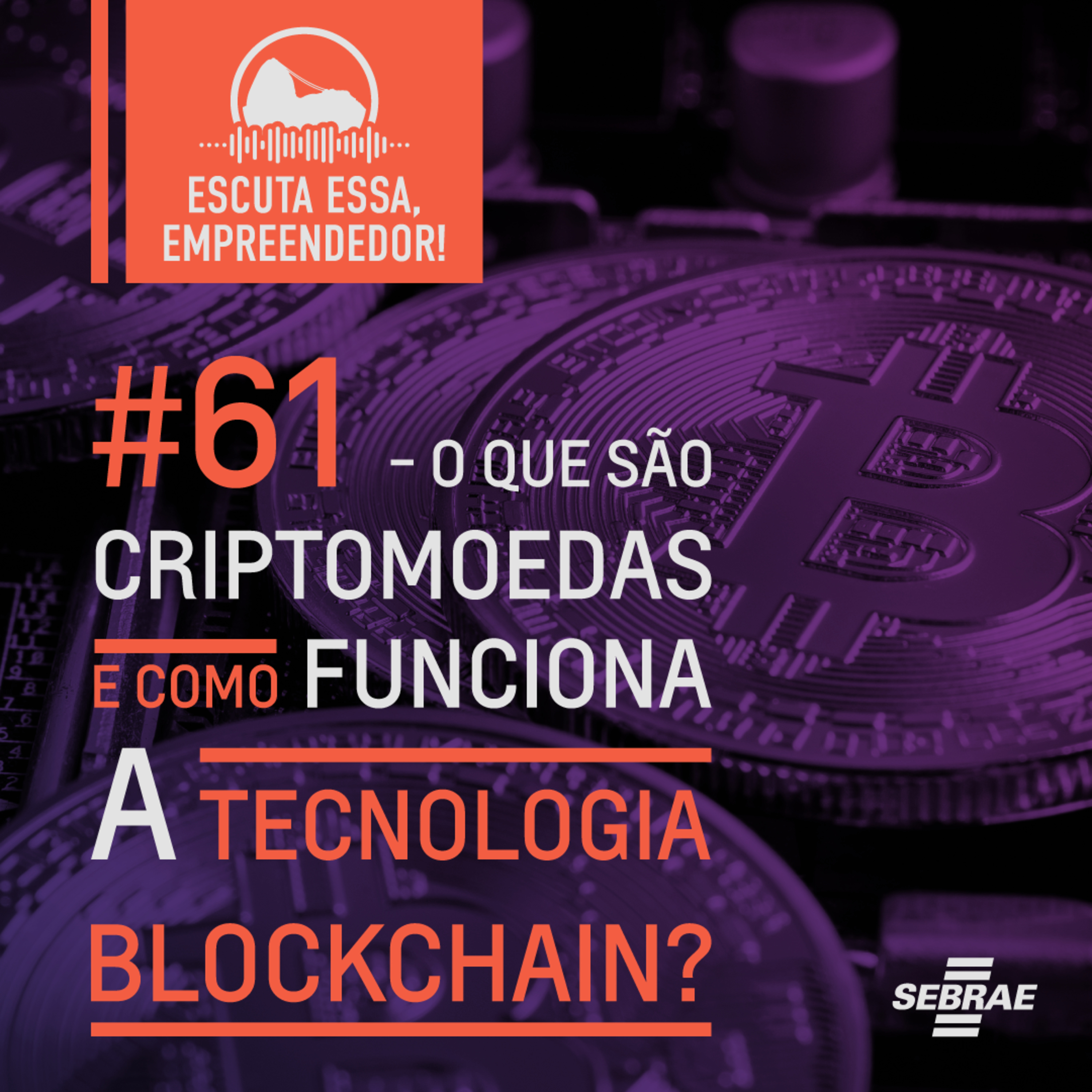 Escuta essa, empreendedor!