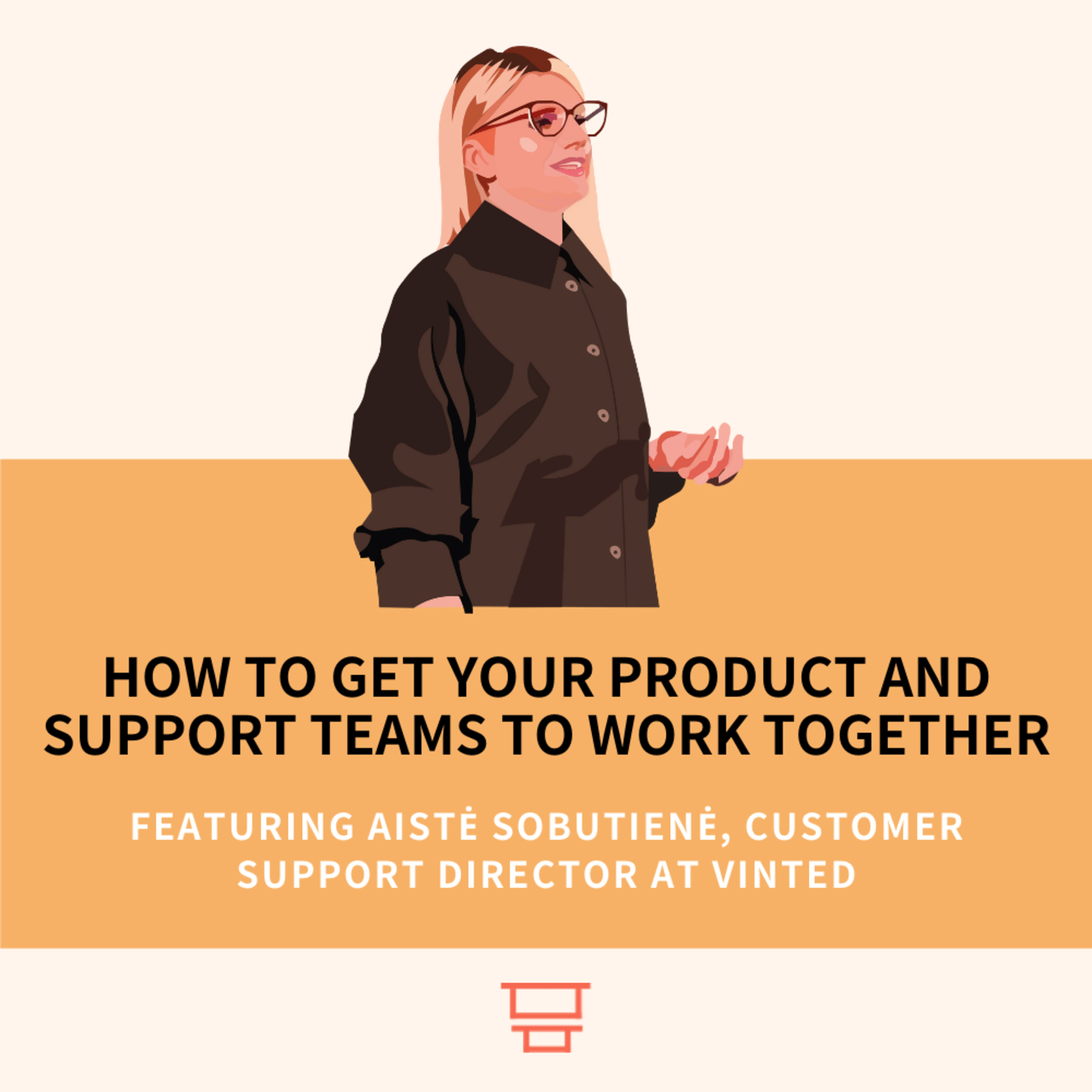 Support Insights Podcast | CX & Customer Support Podcast by SentiSum