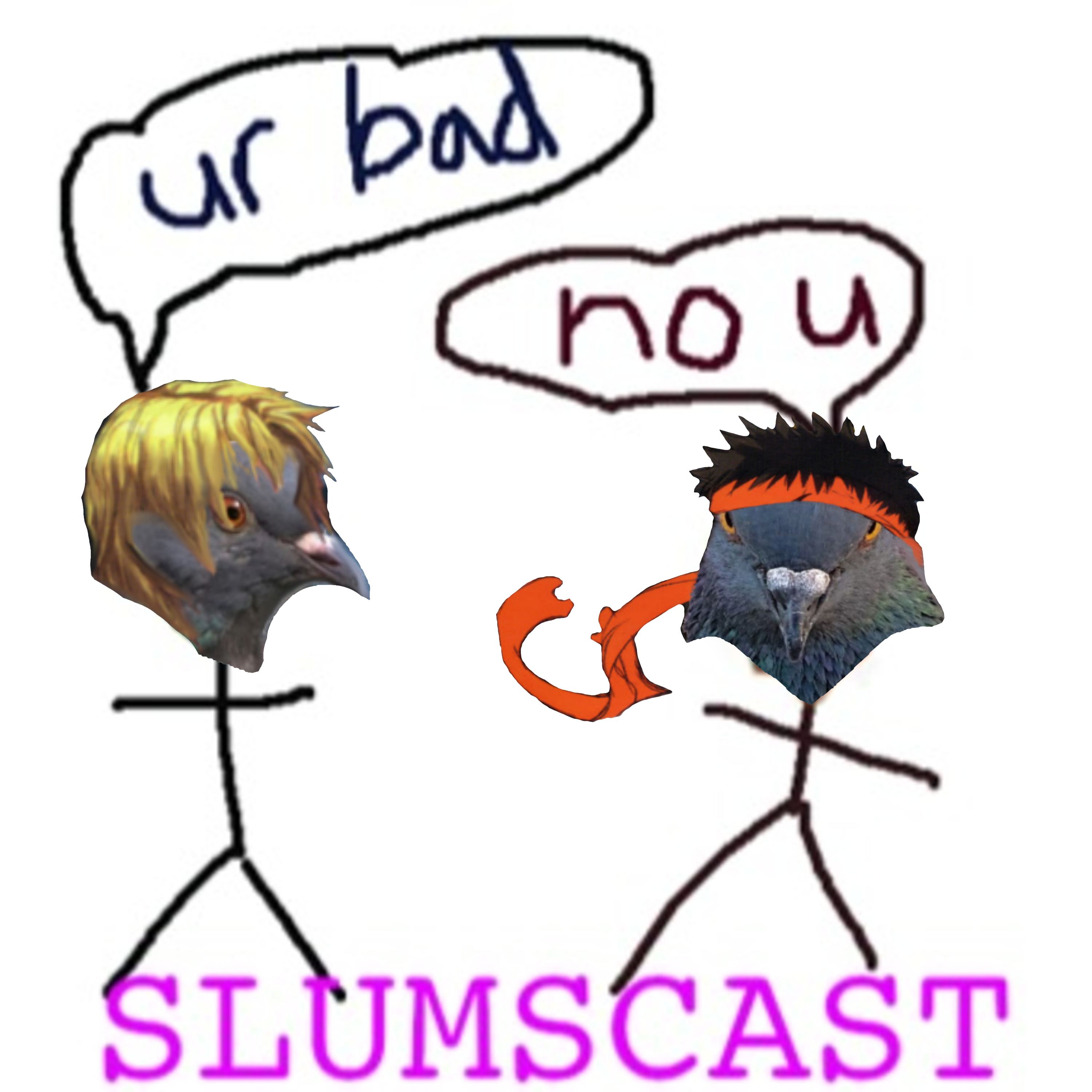 Slumscast