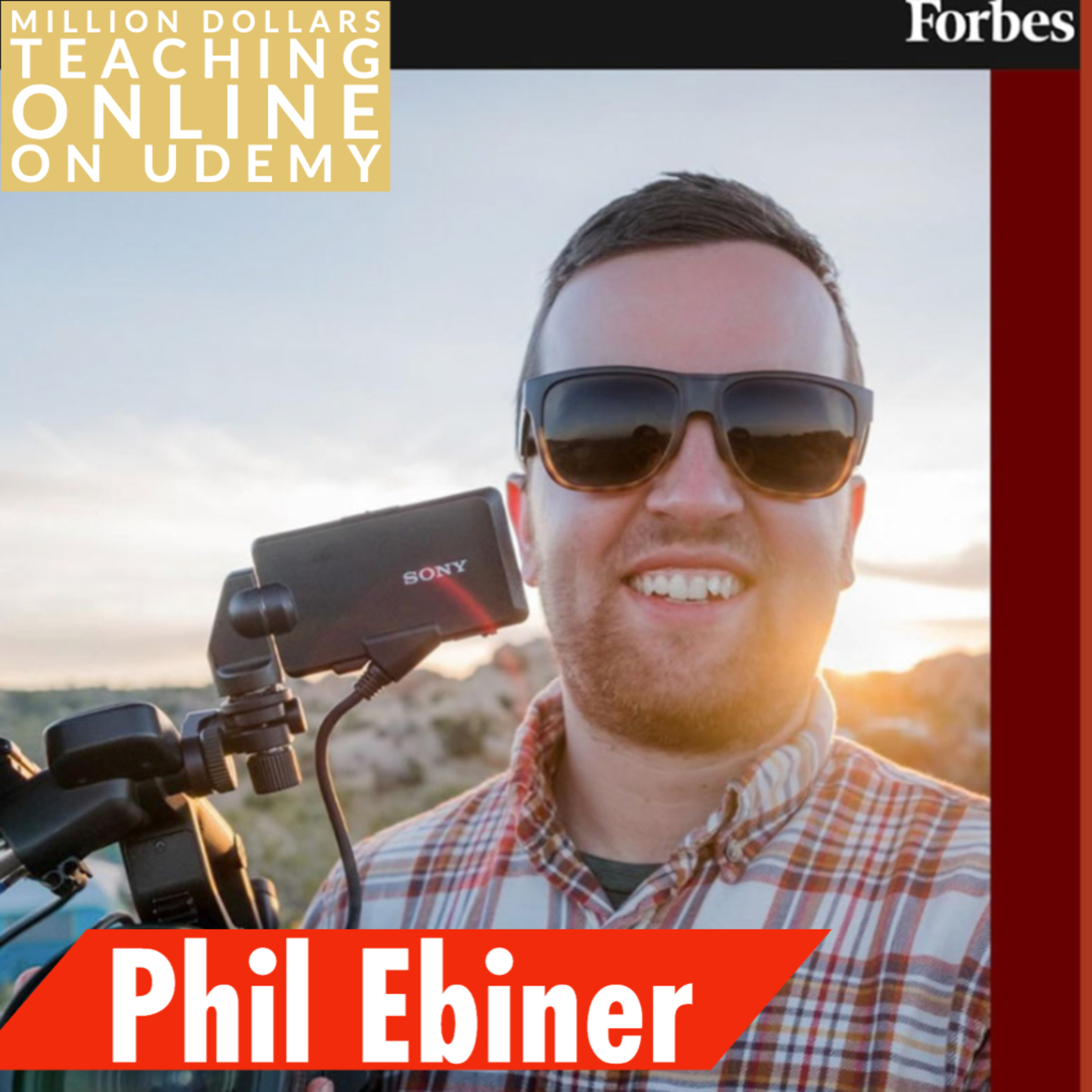 Phil Ebiner is Earning a Million Teaching Online on Udemy during the Pandemic Full Episode