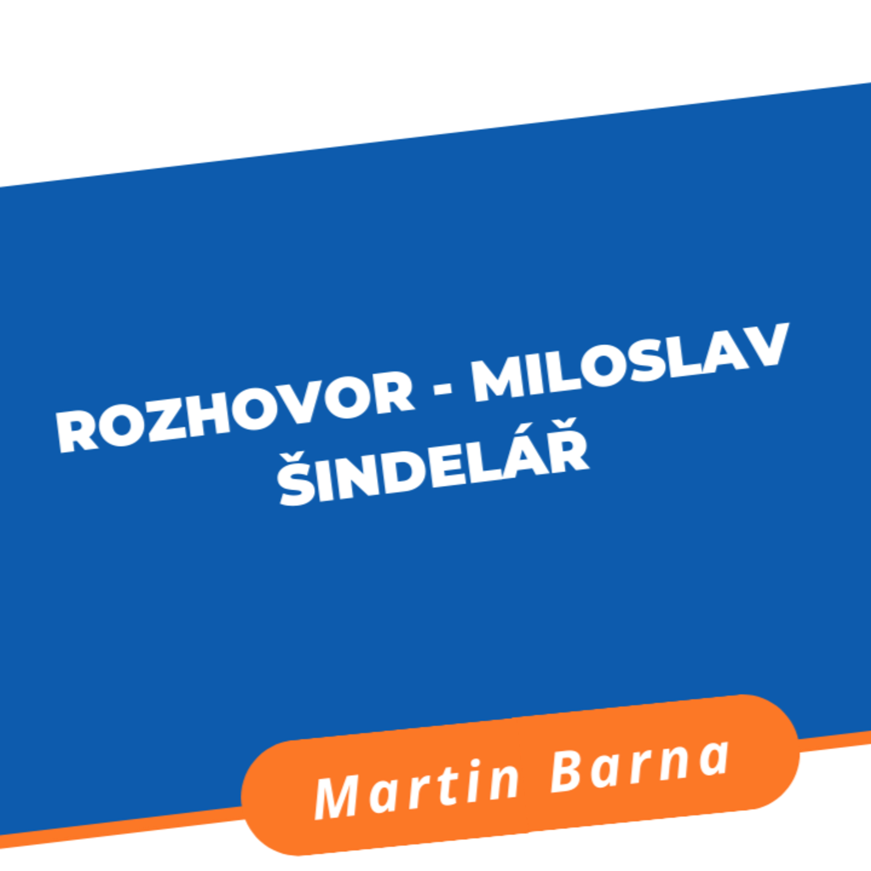 Podcast s Martinem Barnou