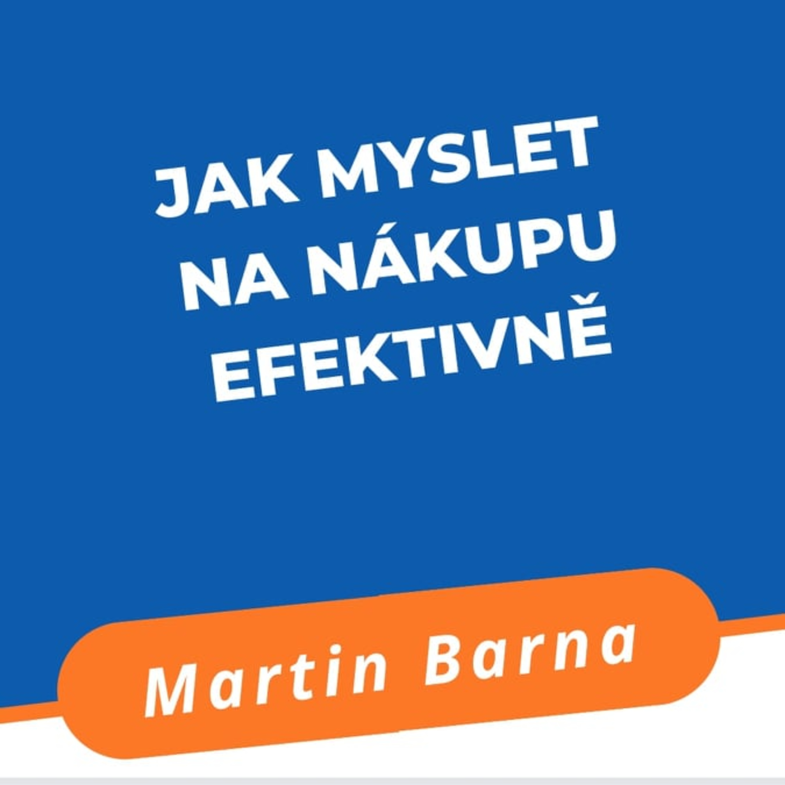 60s - Jak myslet na nákupu efektivně episode artwork