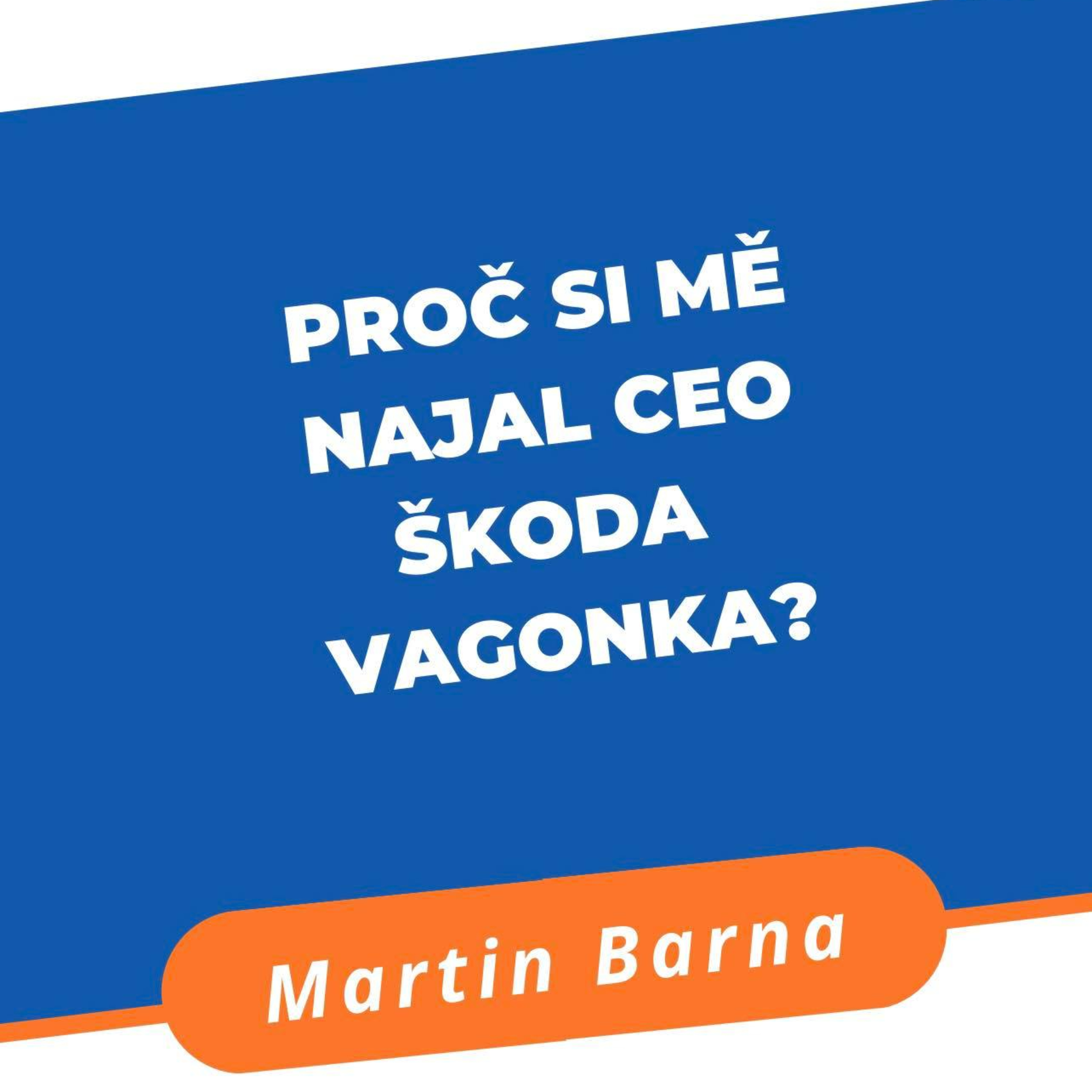 Podcast s Martinem Barnou