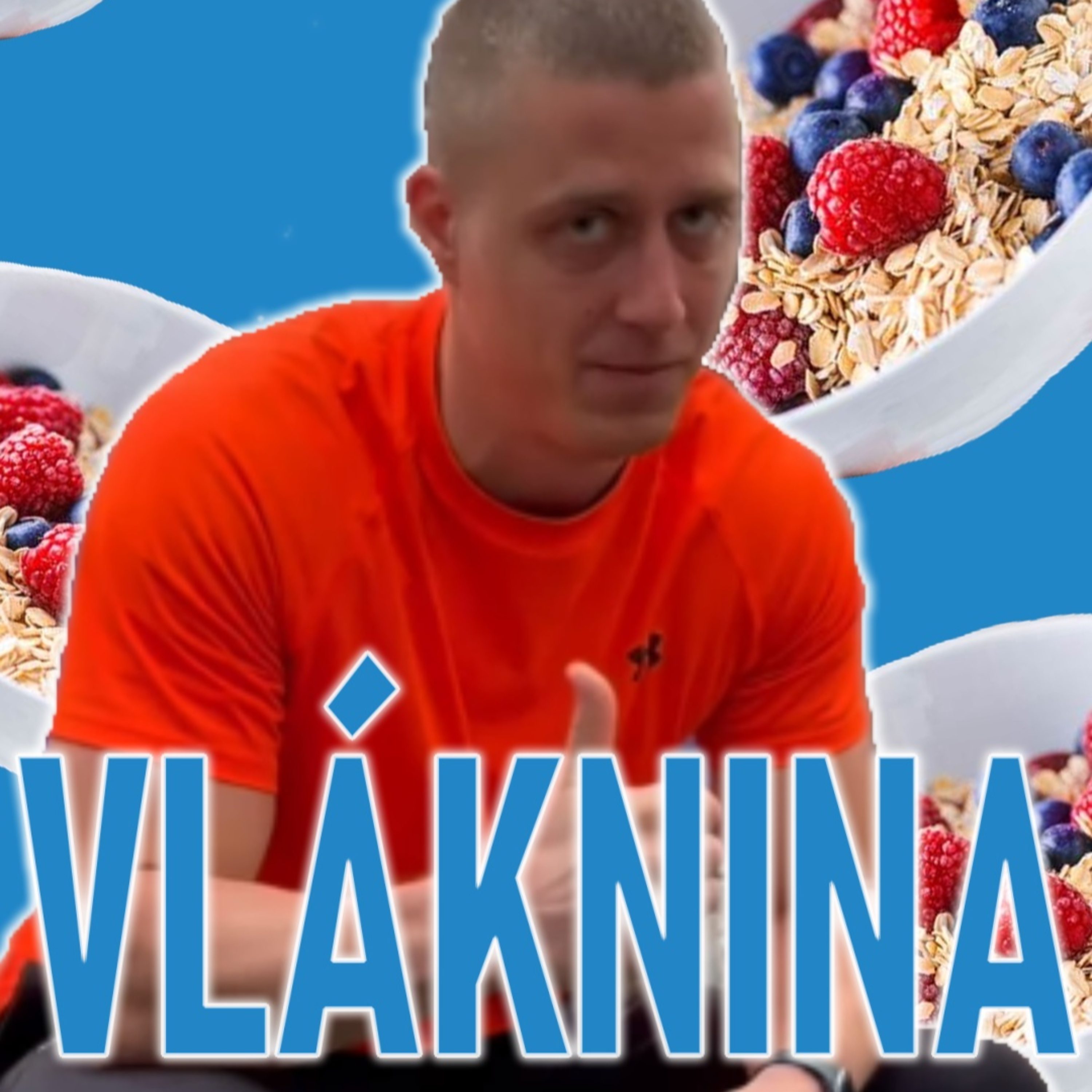 Podcast - Jak jíst dost vlákniny episode artwork