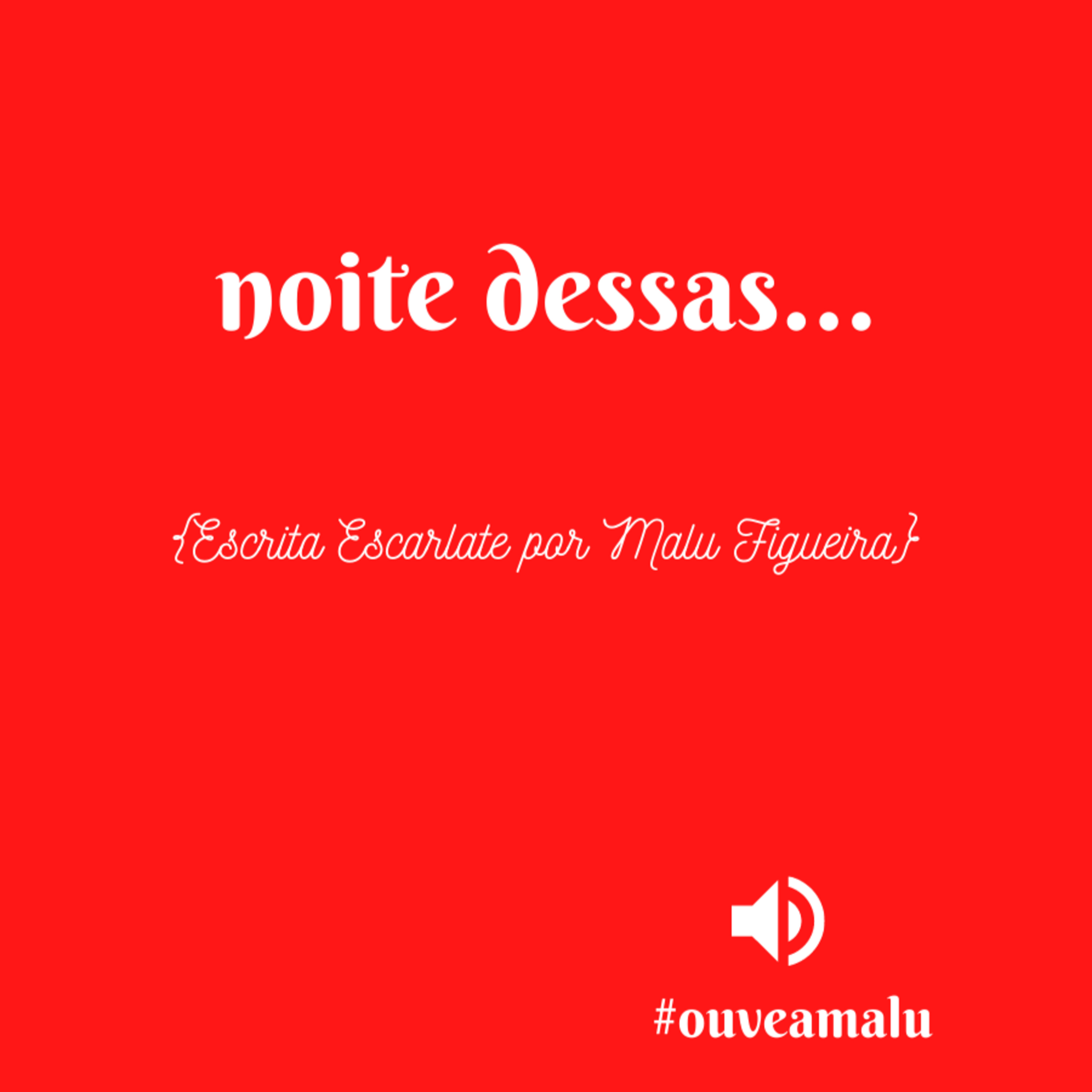 Noite dessas... episode artwork