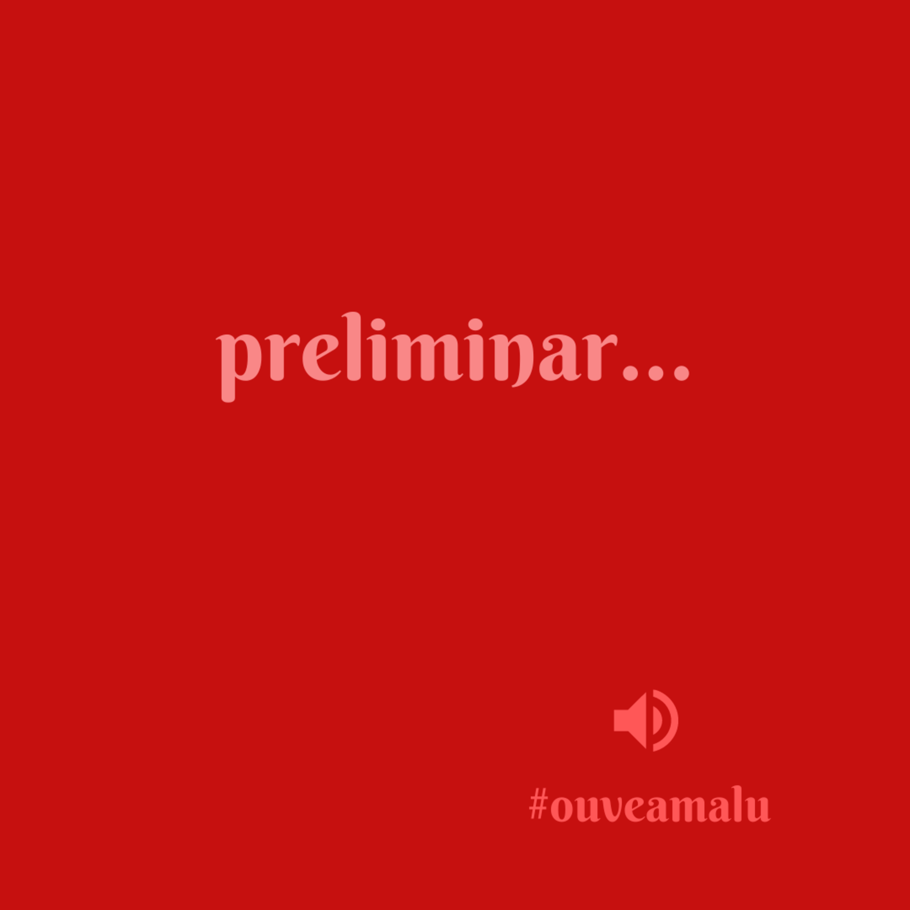Preliminar... episode artwork