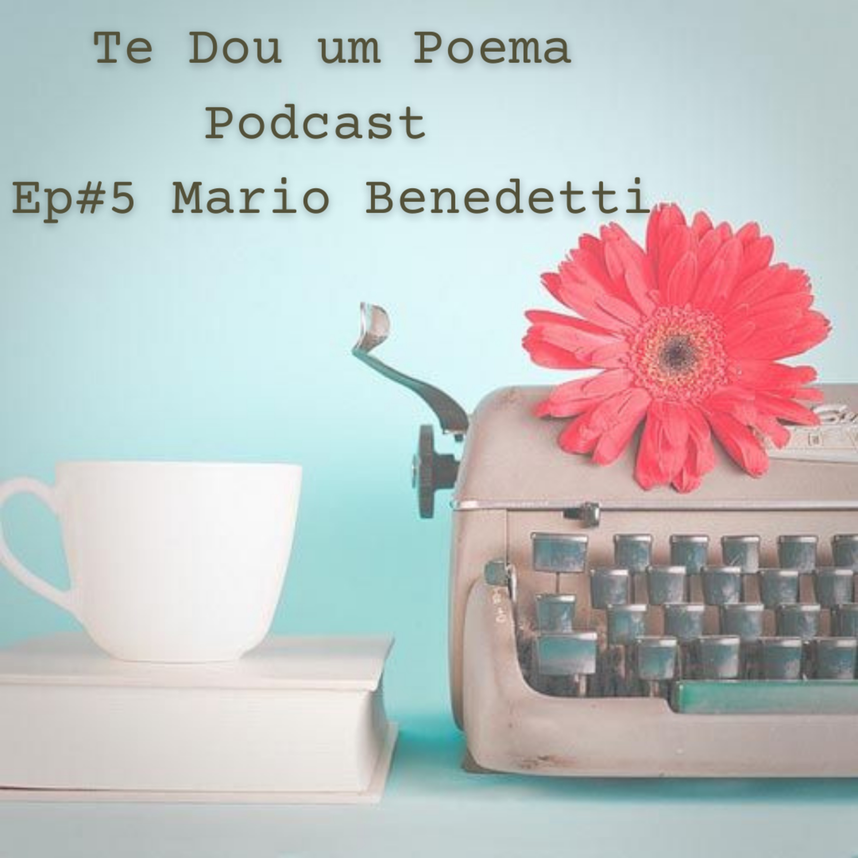 Te Dou Um Poema