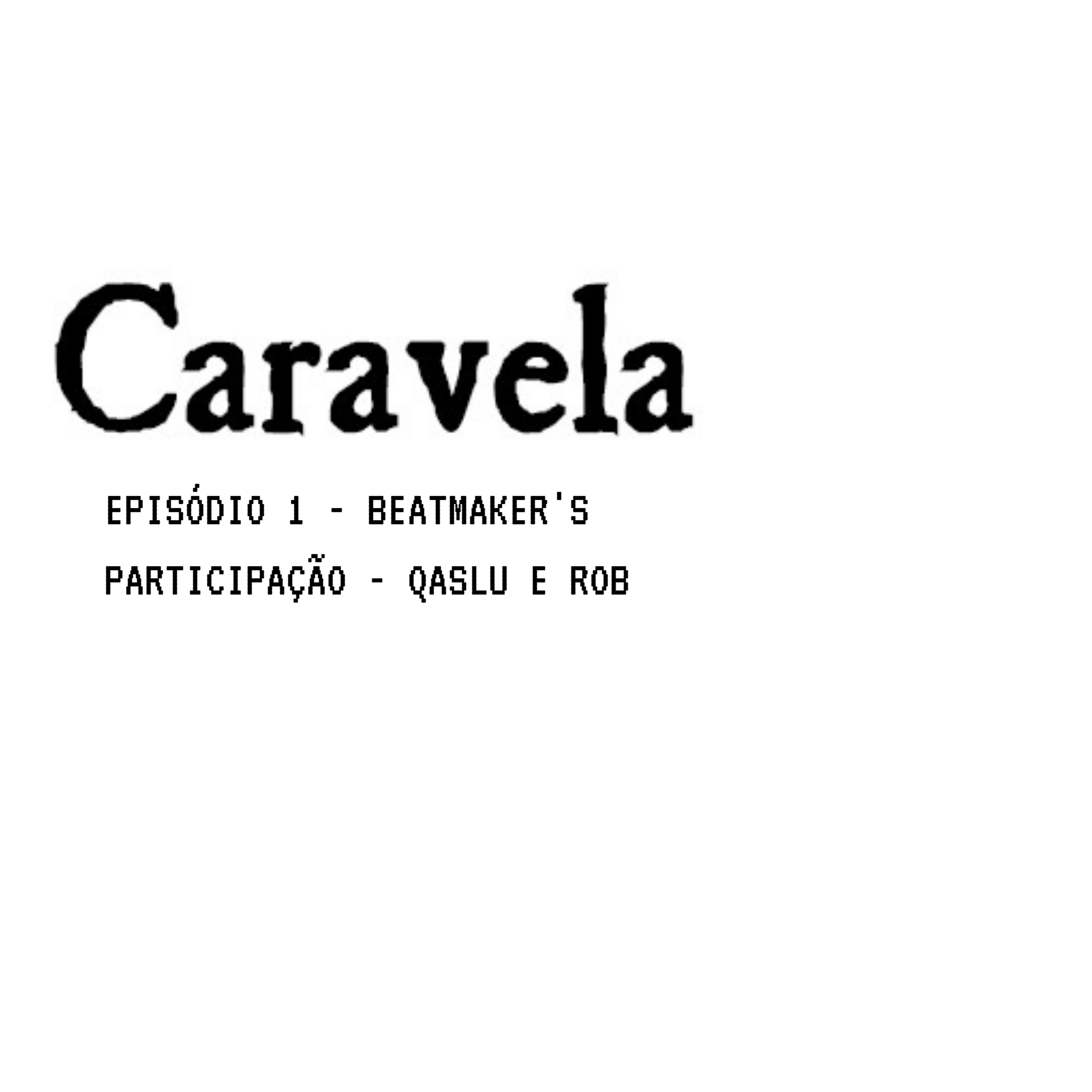 CARAVELA PODCAST