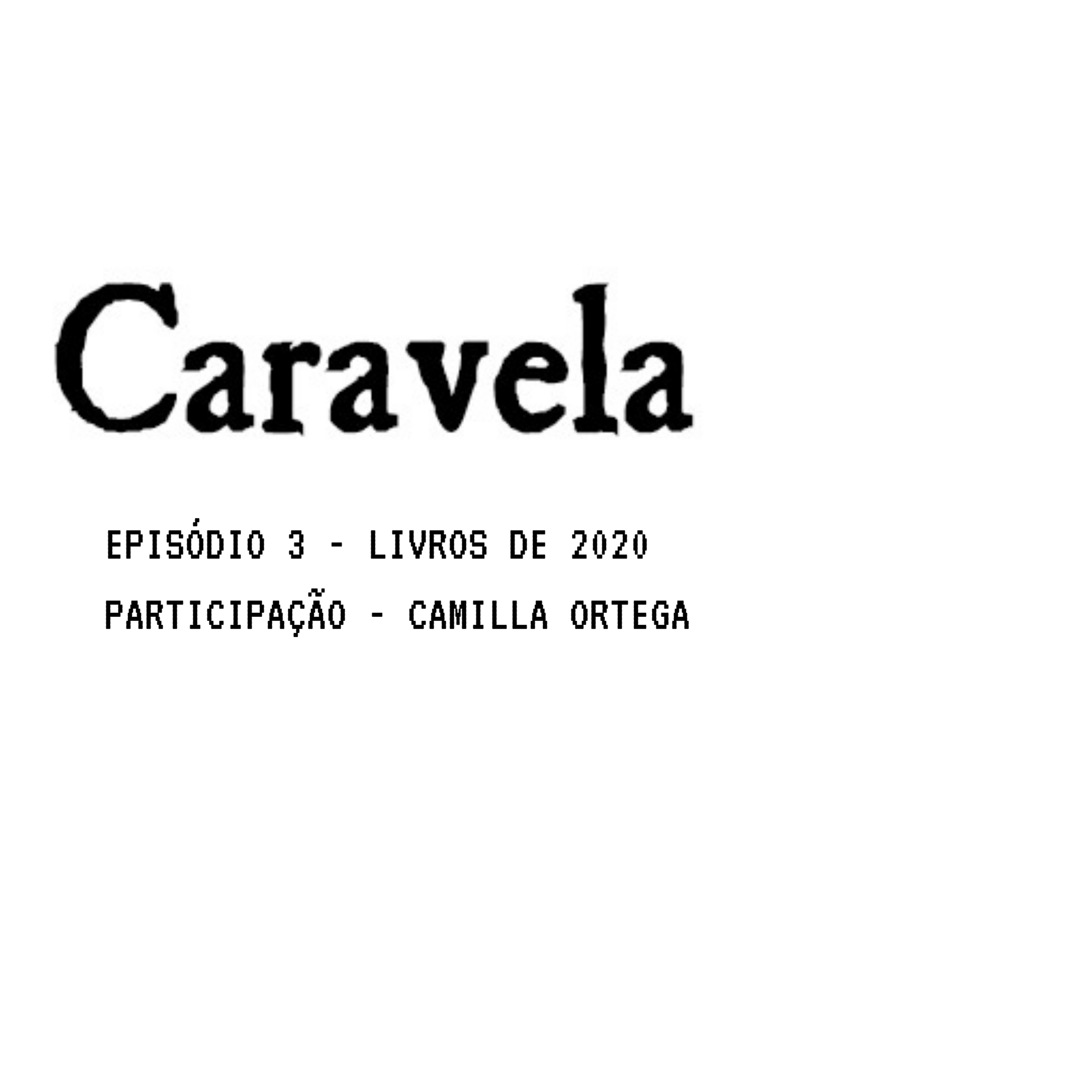 CARAVELA PODCAST