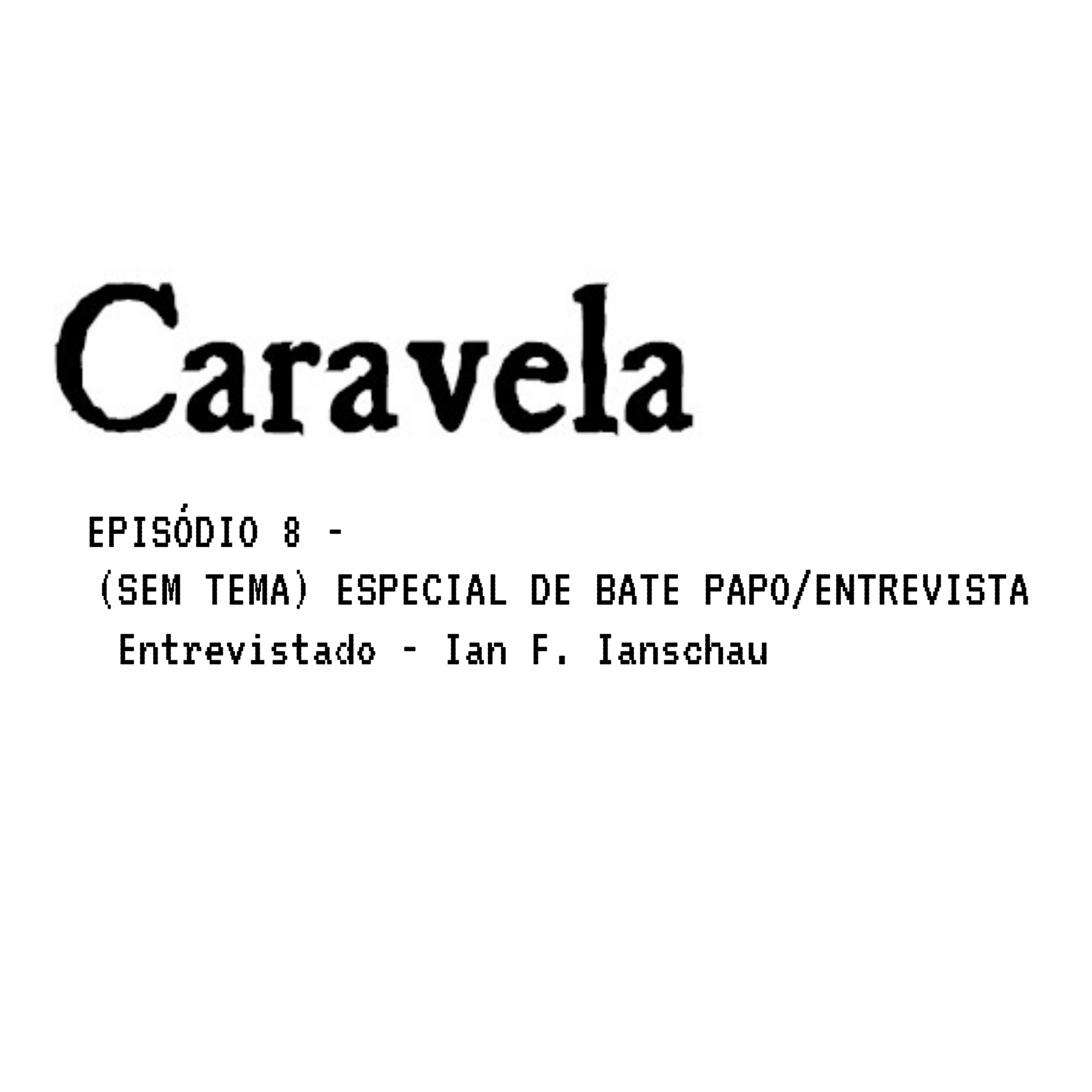 CARAVELA PODCAST