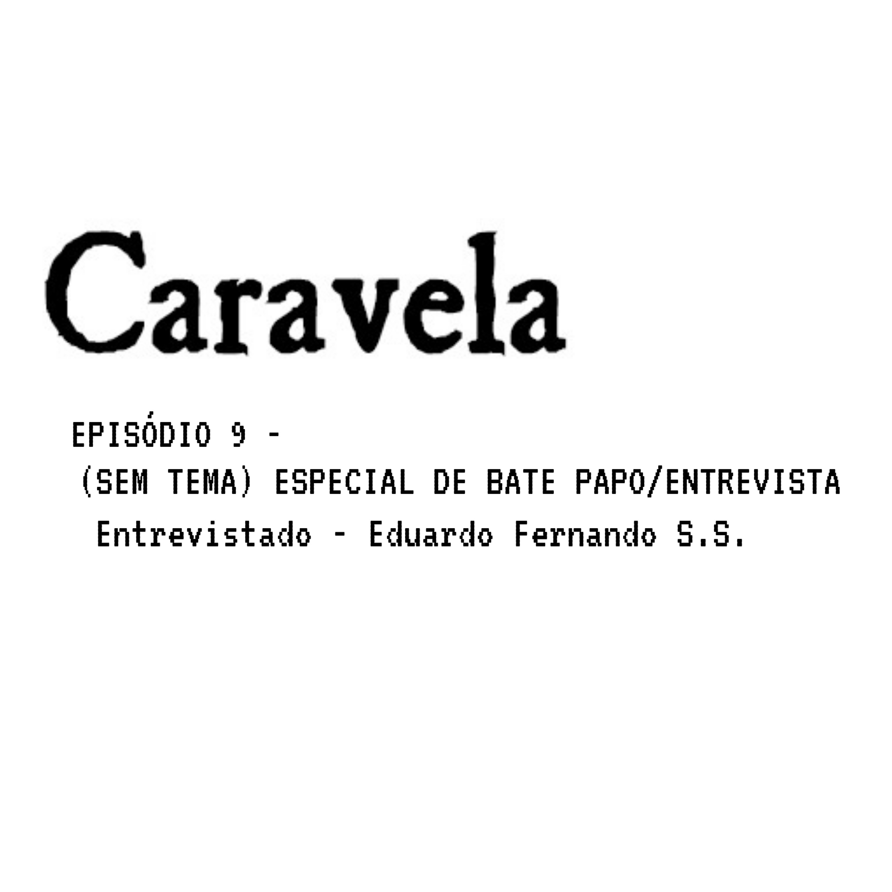 CARAVELA PODCAST