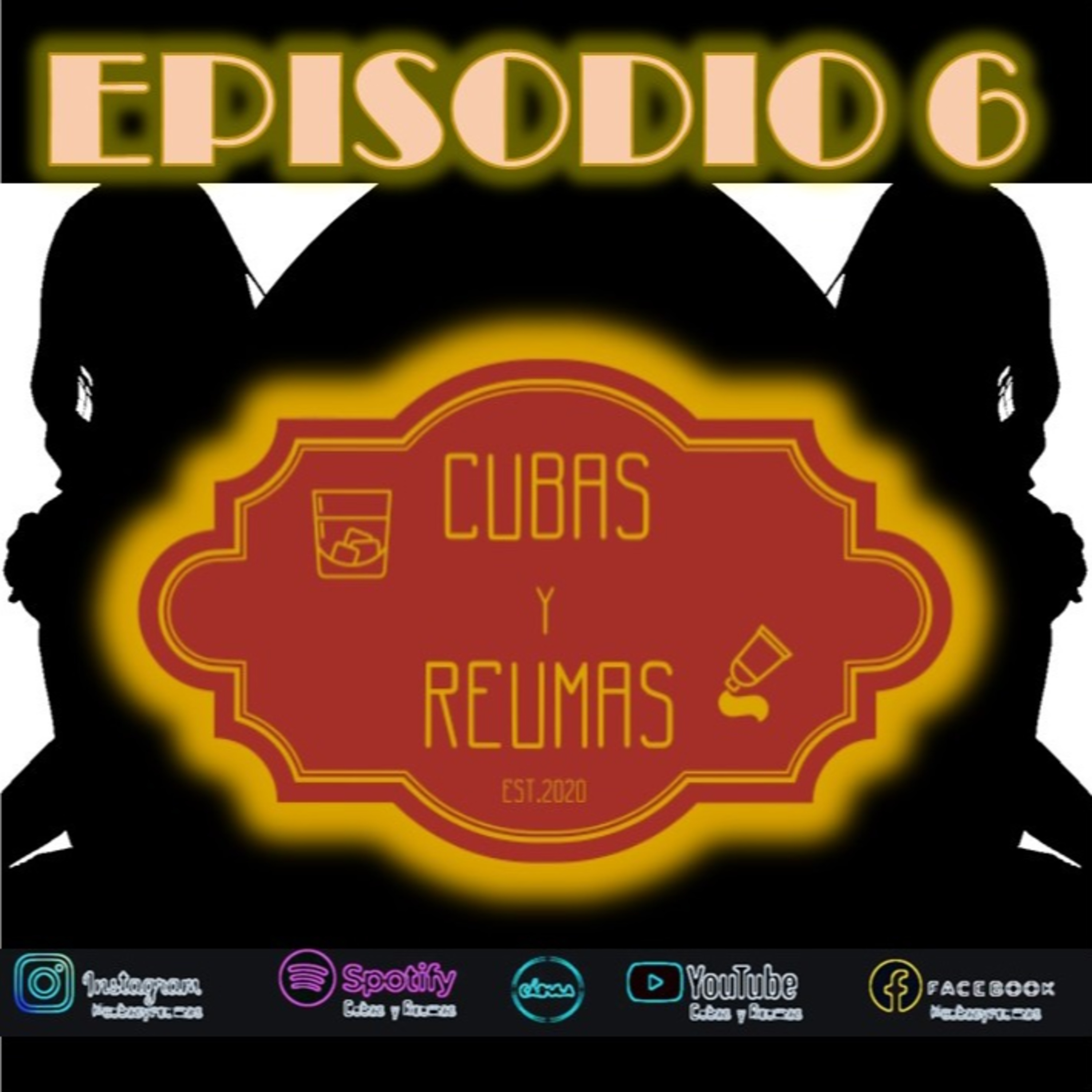 Cubas y Reumas | Podcast