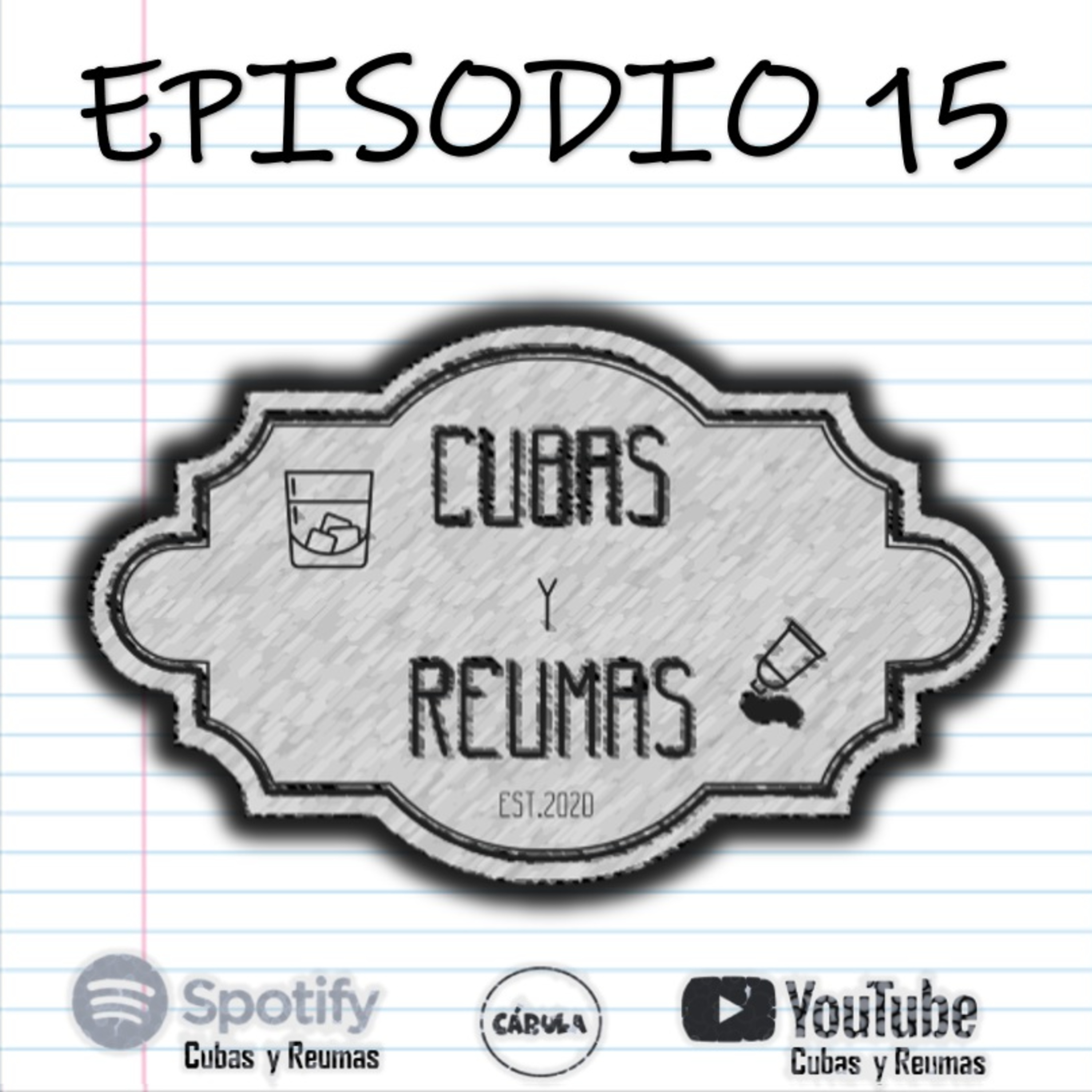 Cubas y Reumas | Podcast