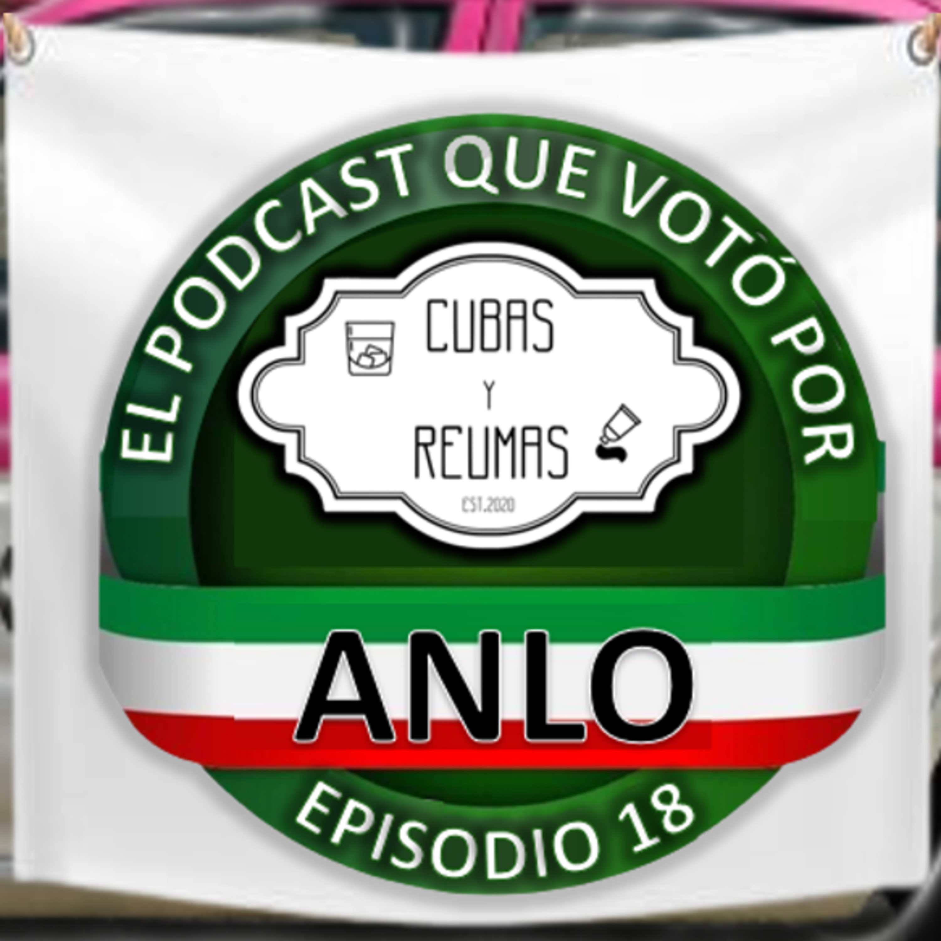 Cubas y Reumas | Podcast