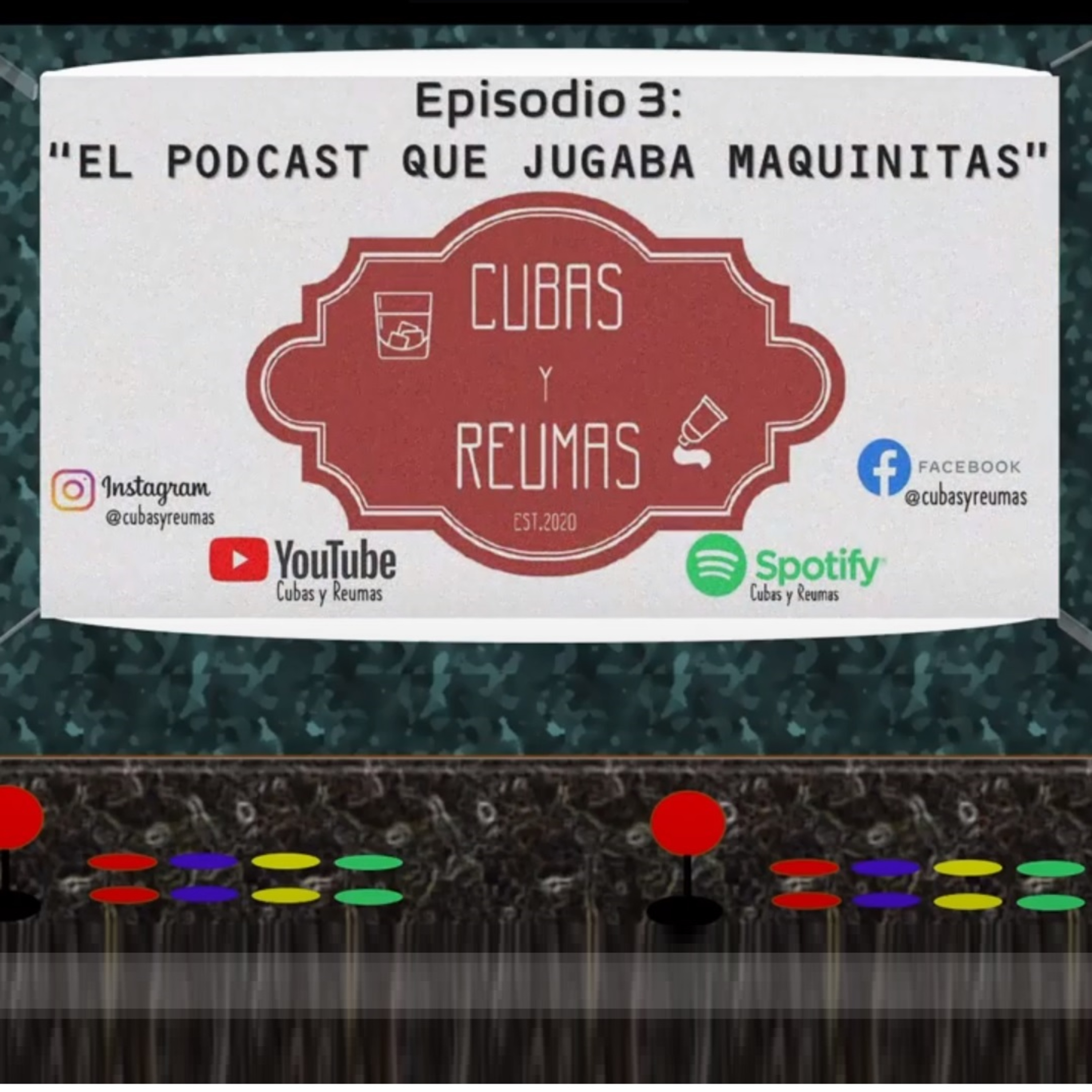 Cubas y Reumas | Podcast