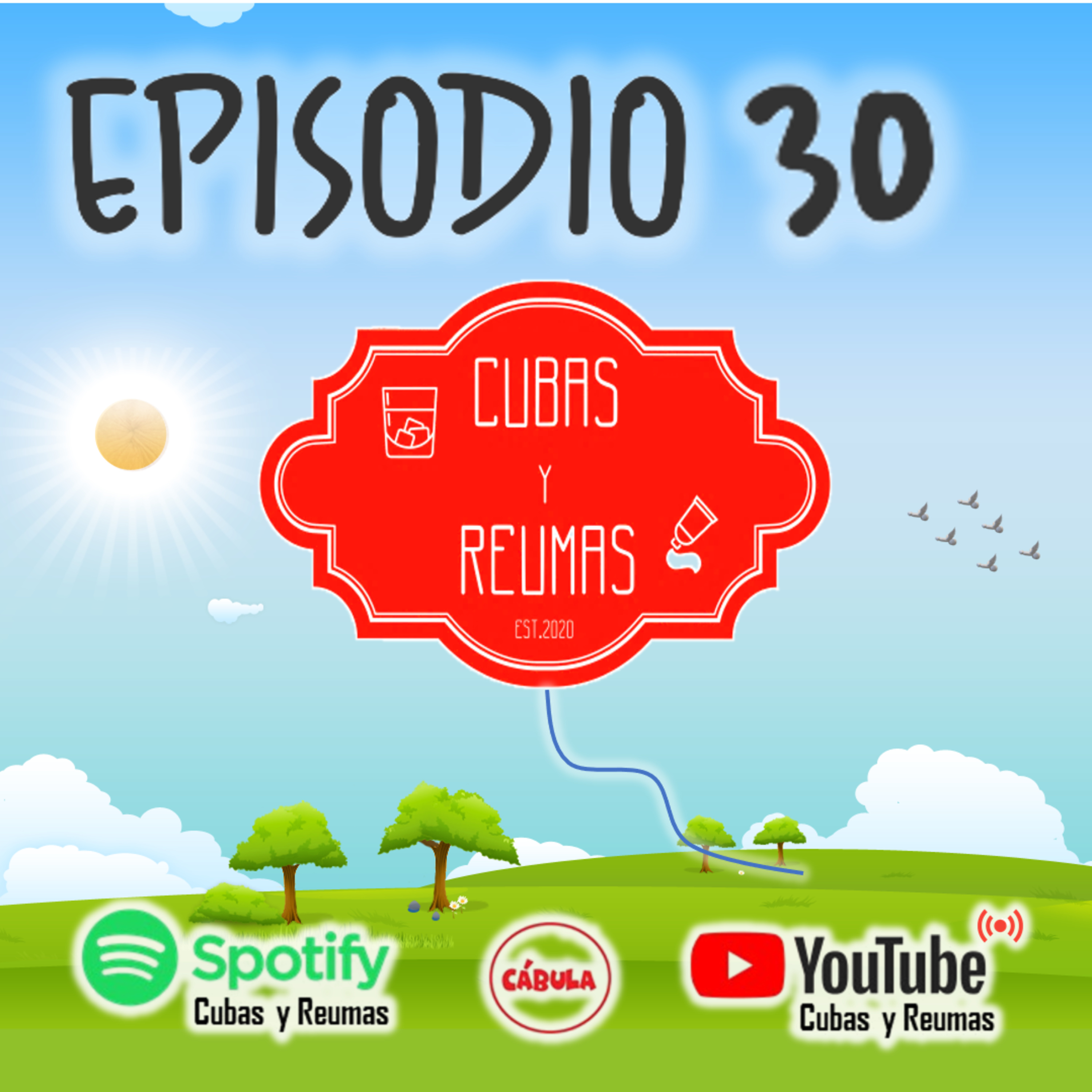 Cubas y Reumas | Podcast