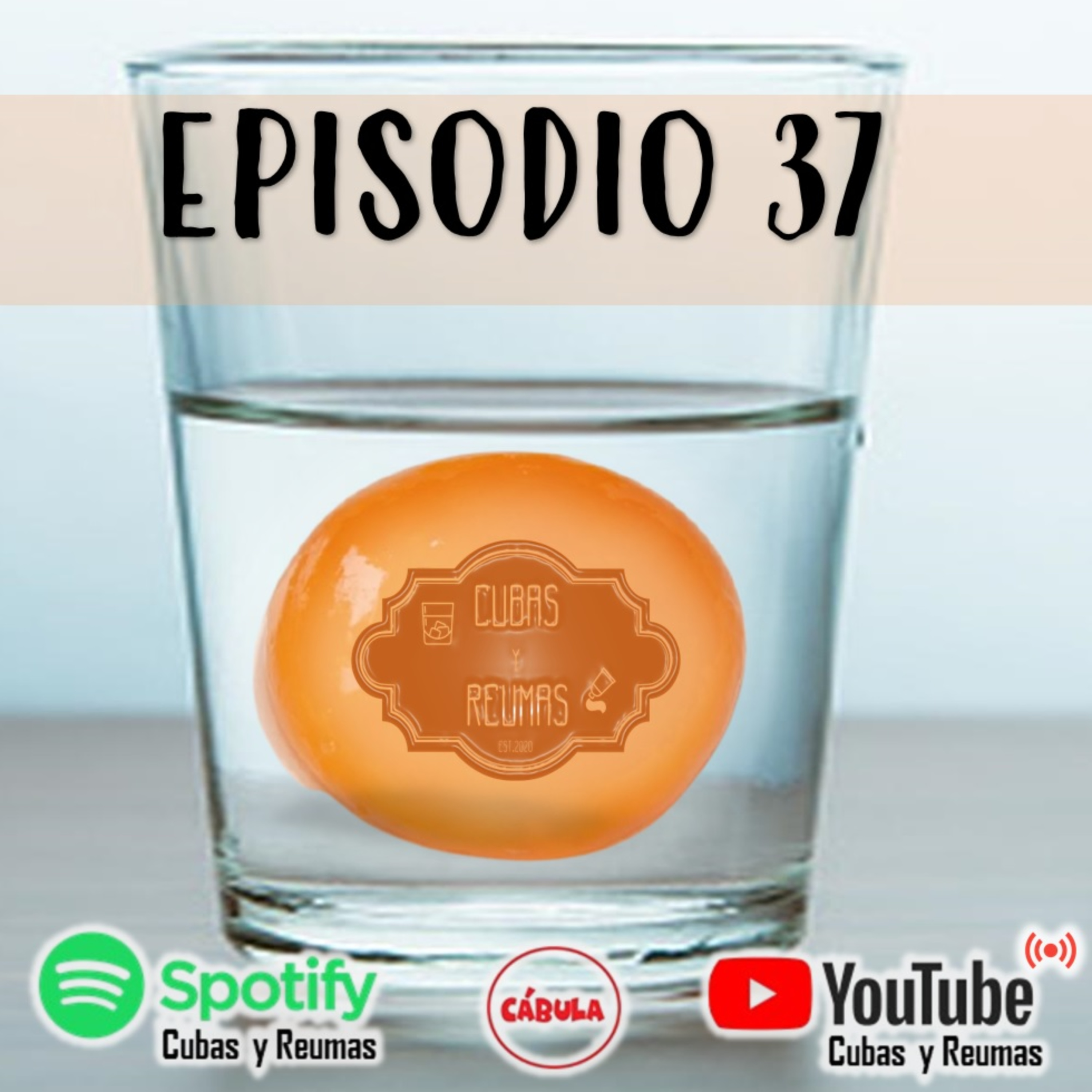 Cubas y Reumas | Podcast