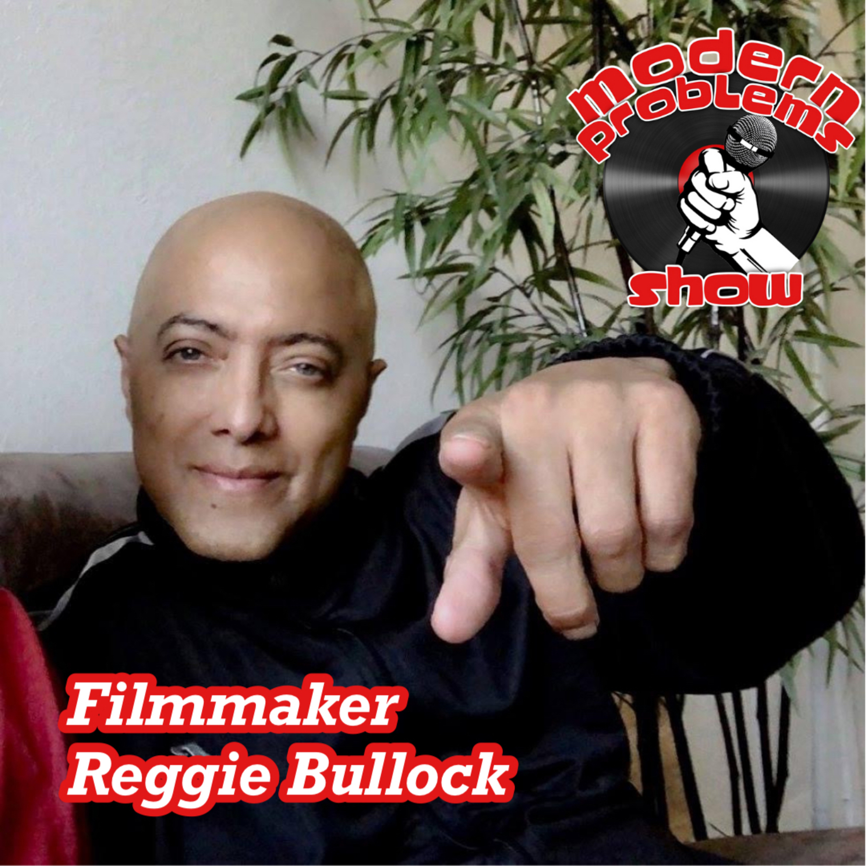 Filmmaker Reggie Bullock  episode artwork