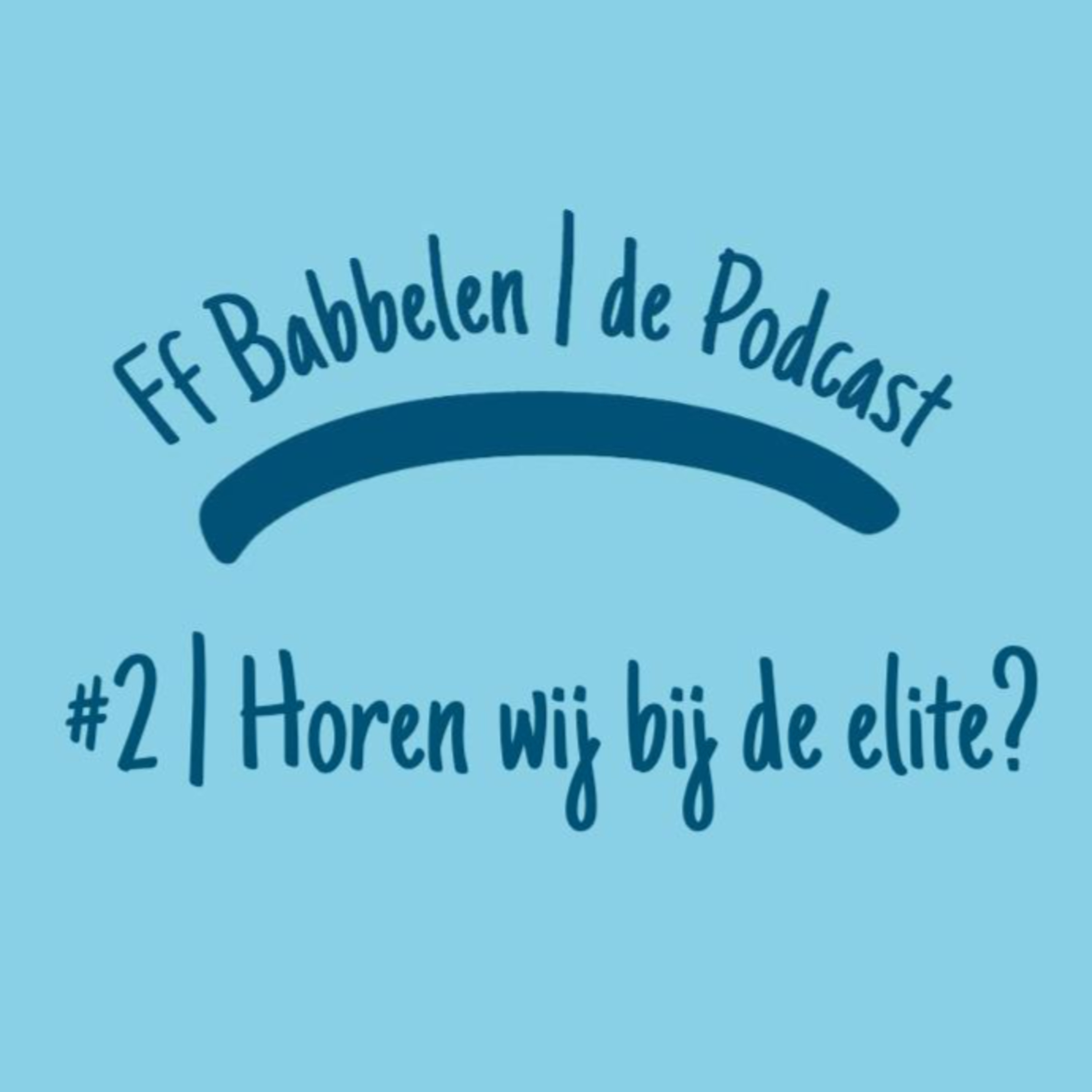 Ff Babbelen de Podcast