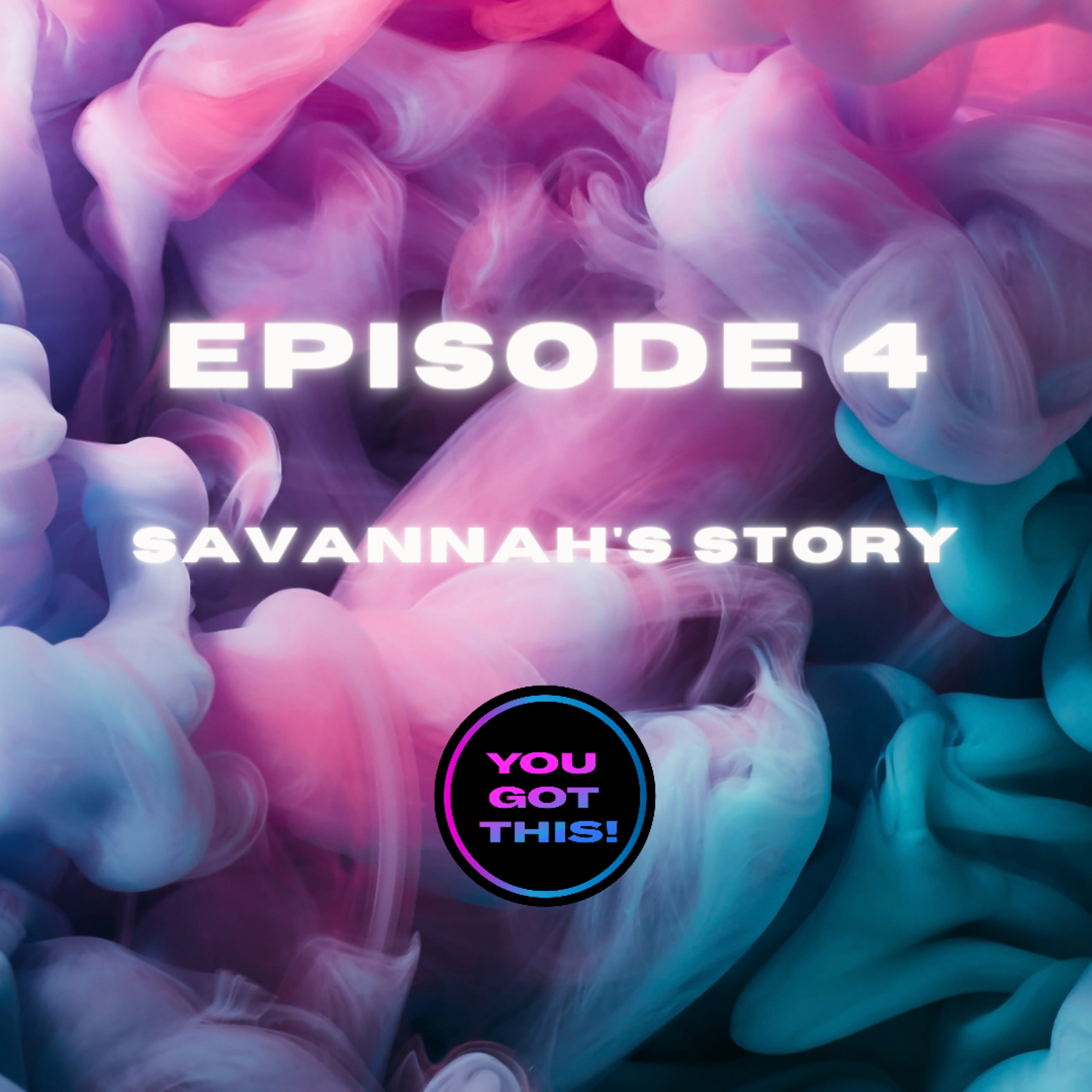 Savannah's Story  episode artwork