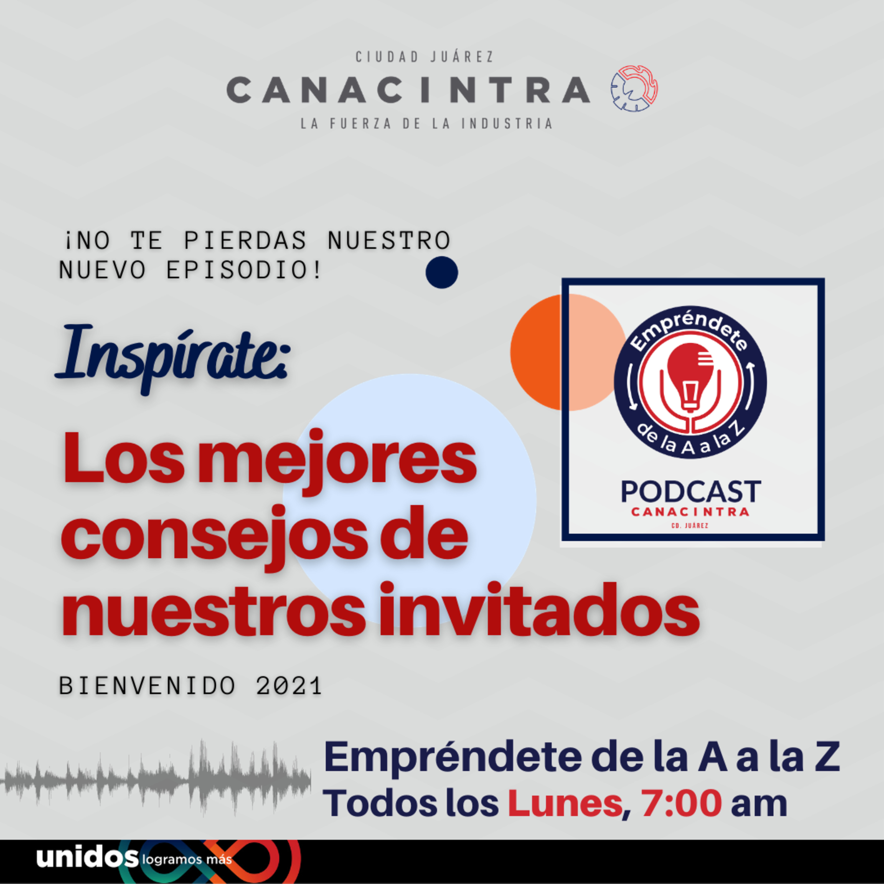 CANACINTRA Juárez: El Podcast