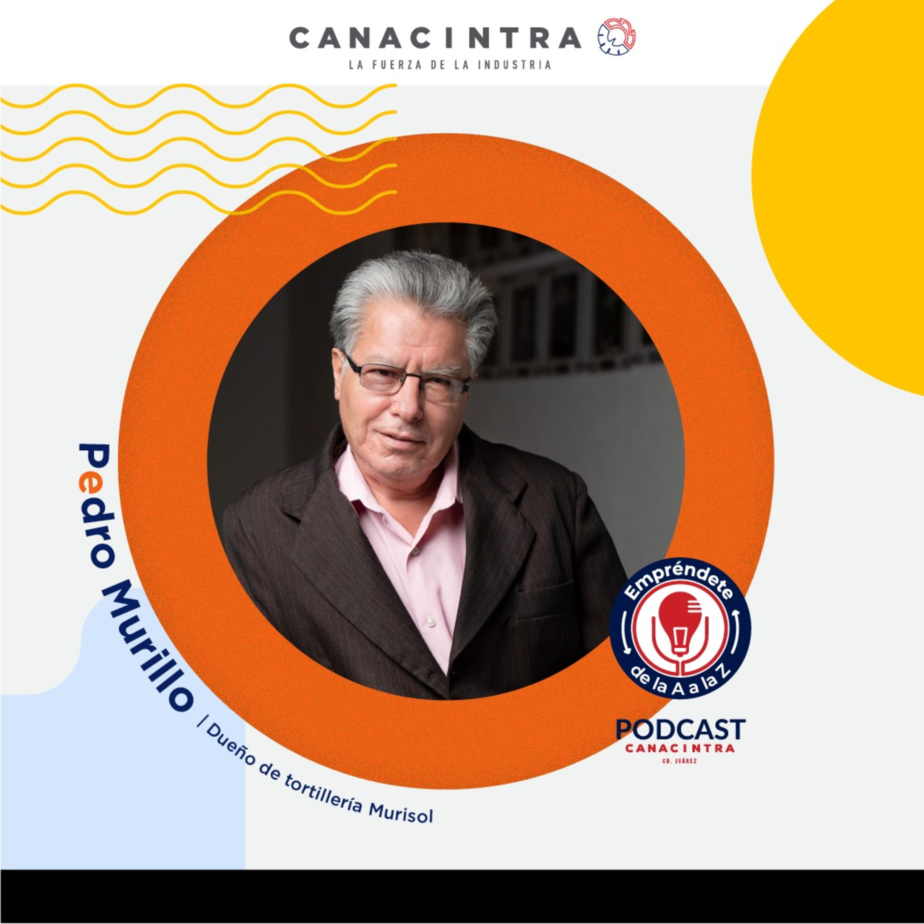 CANACINTRA Juárez: El Podcast