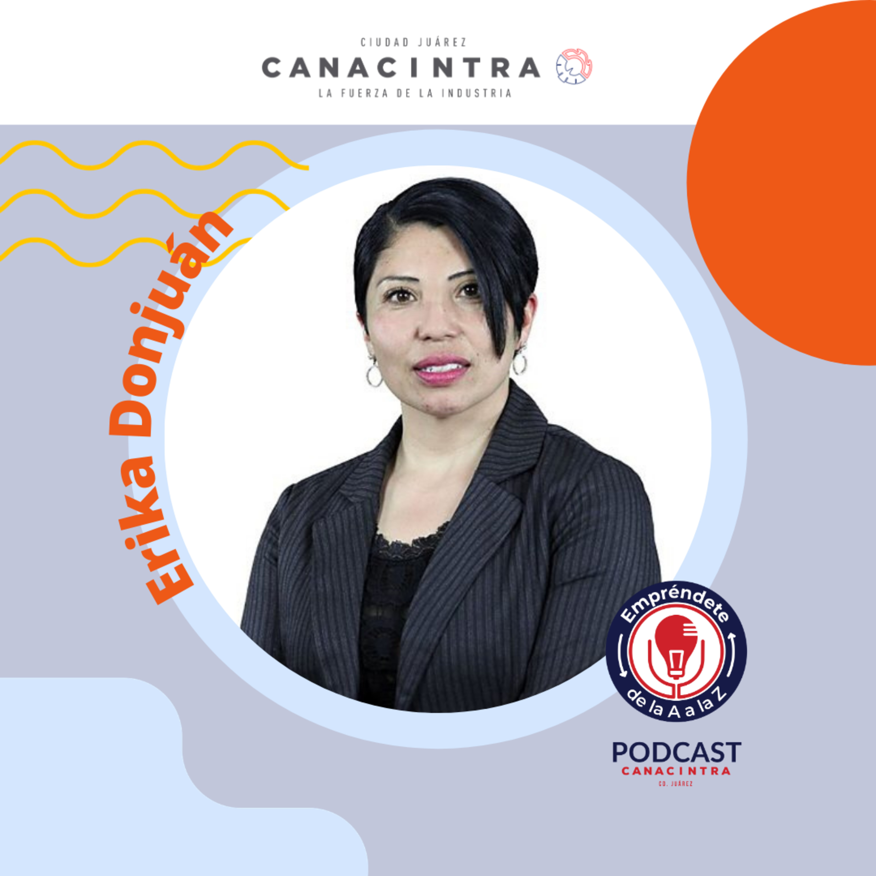 CANACINTRA Juárez: El Podcast