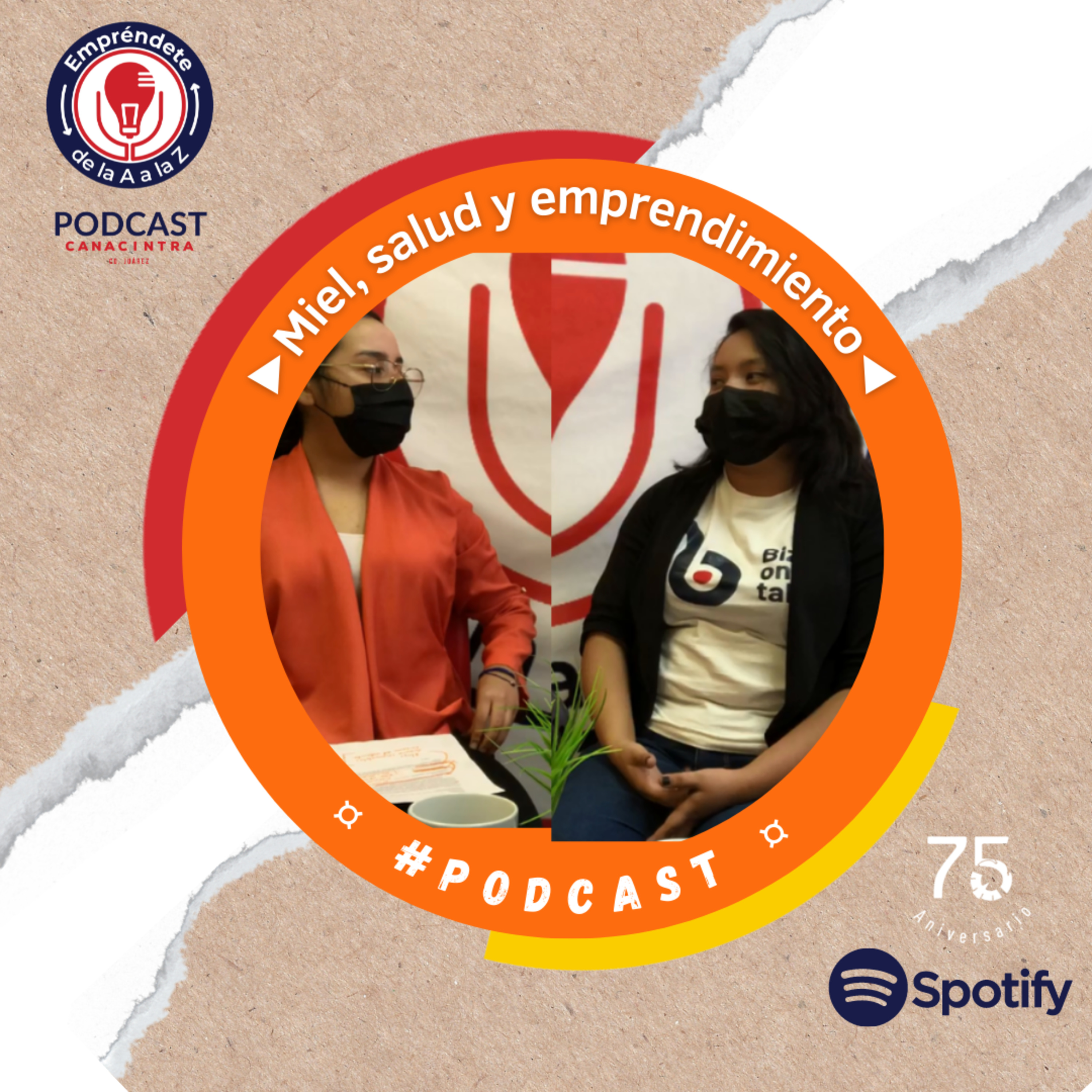 CANACINTRA Juárez: El Podcast