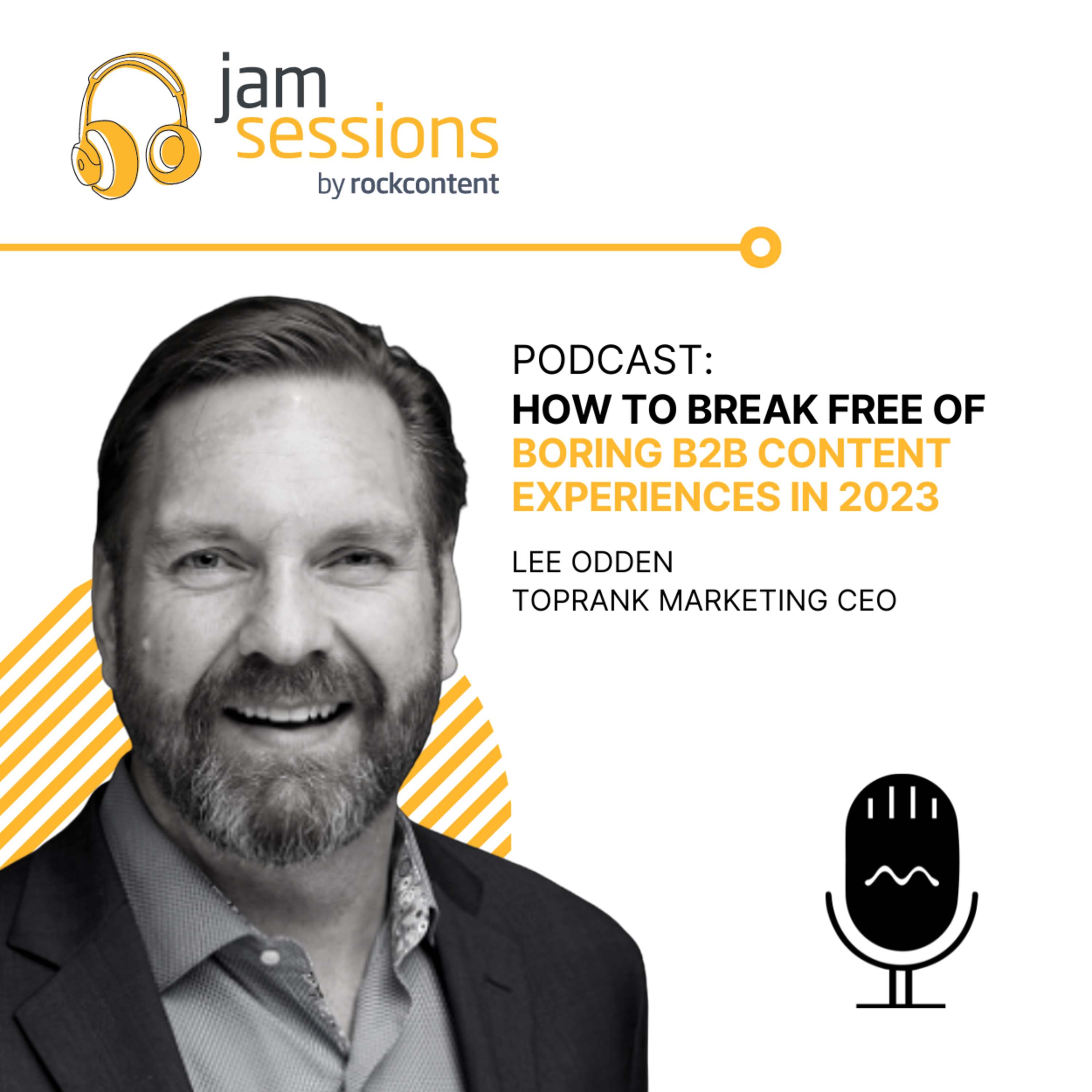 #28. How to Break Free of Boring B2B Content Experiences In 2023