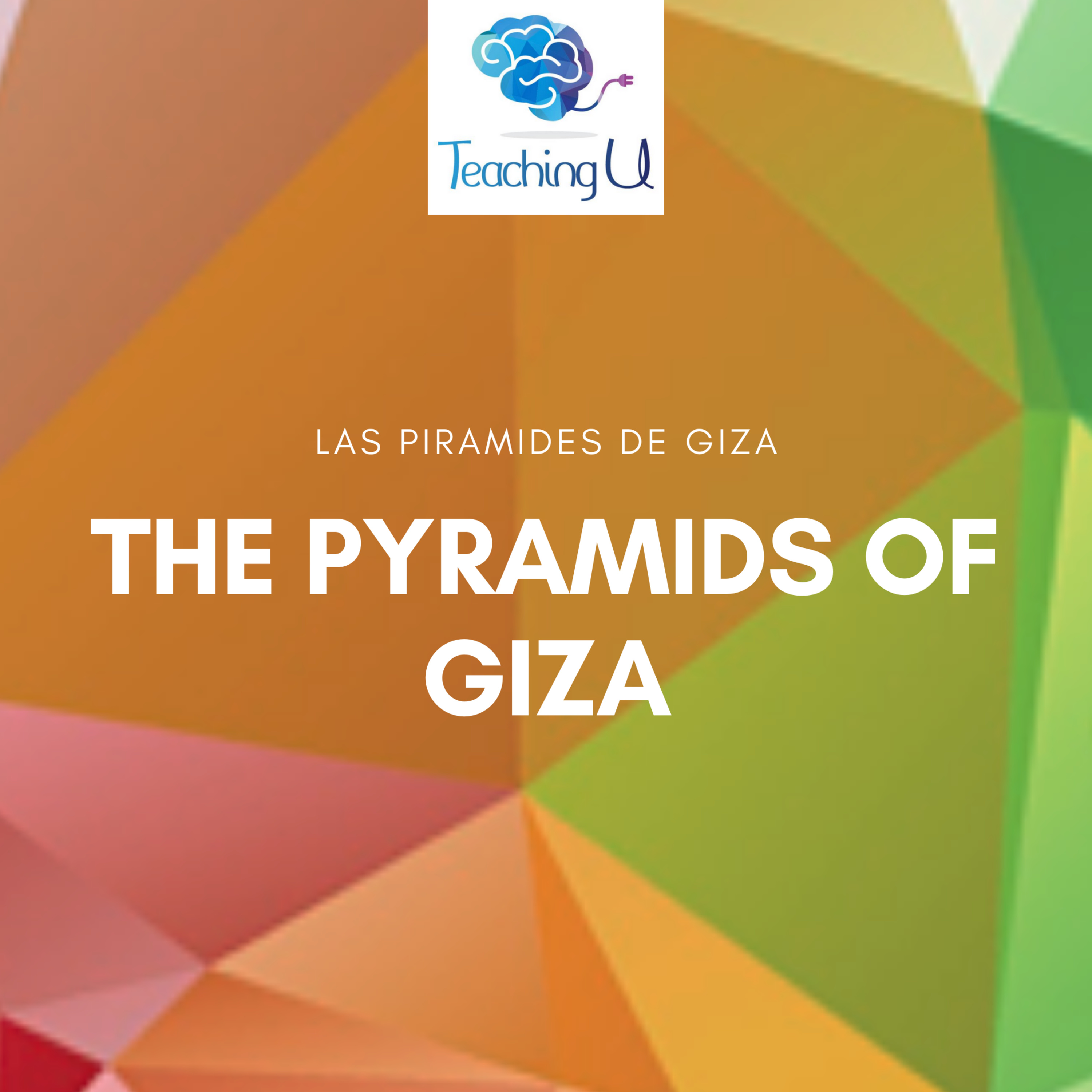 The Pyramids of Giza - Las Piramides de Giza