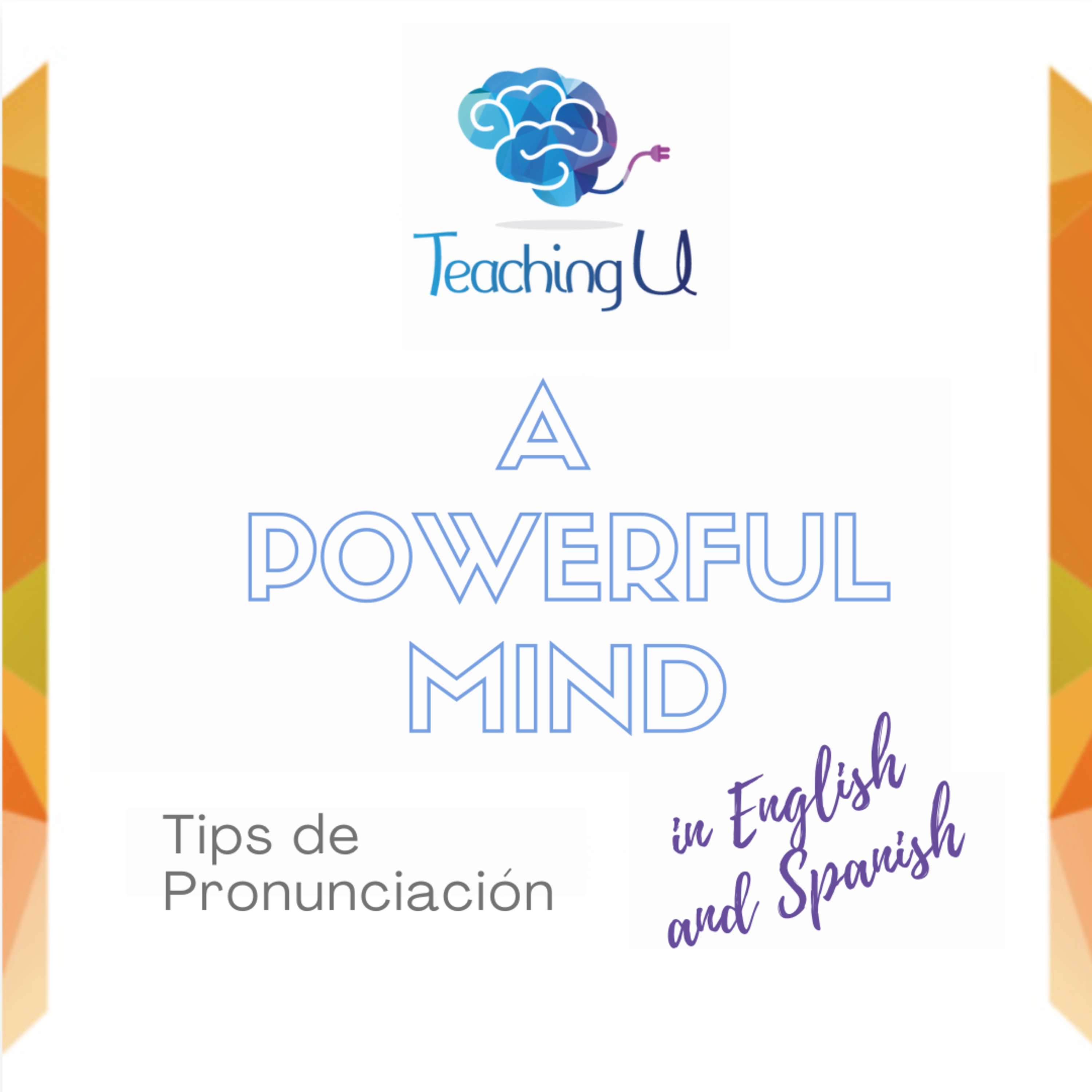 Pronunciation Tips: English and Spanish